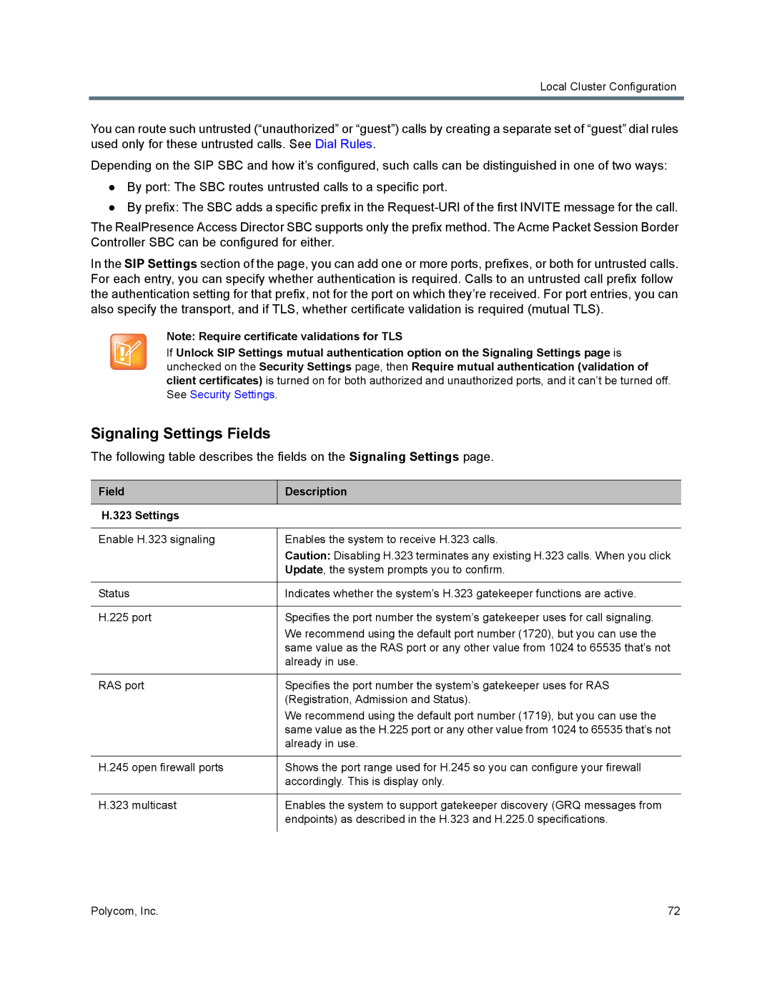 Polycom 7000 manual Signaling Settings Fields, Field Description Settings 