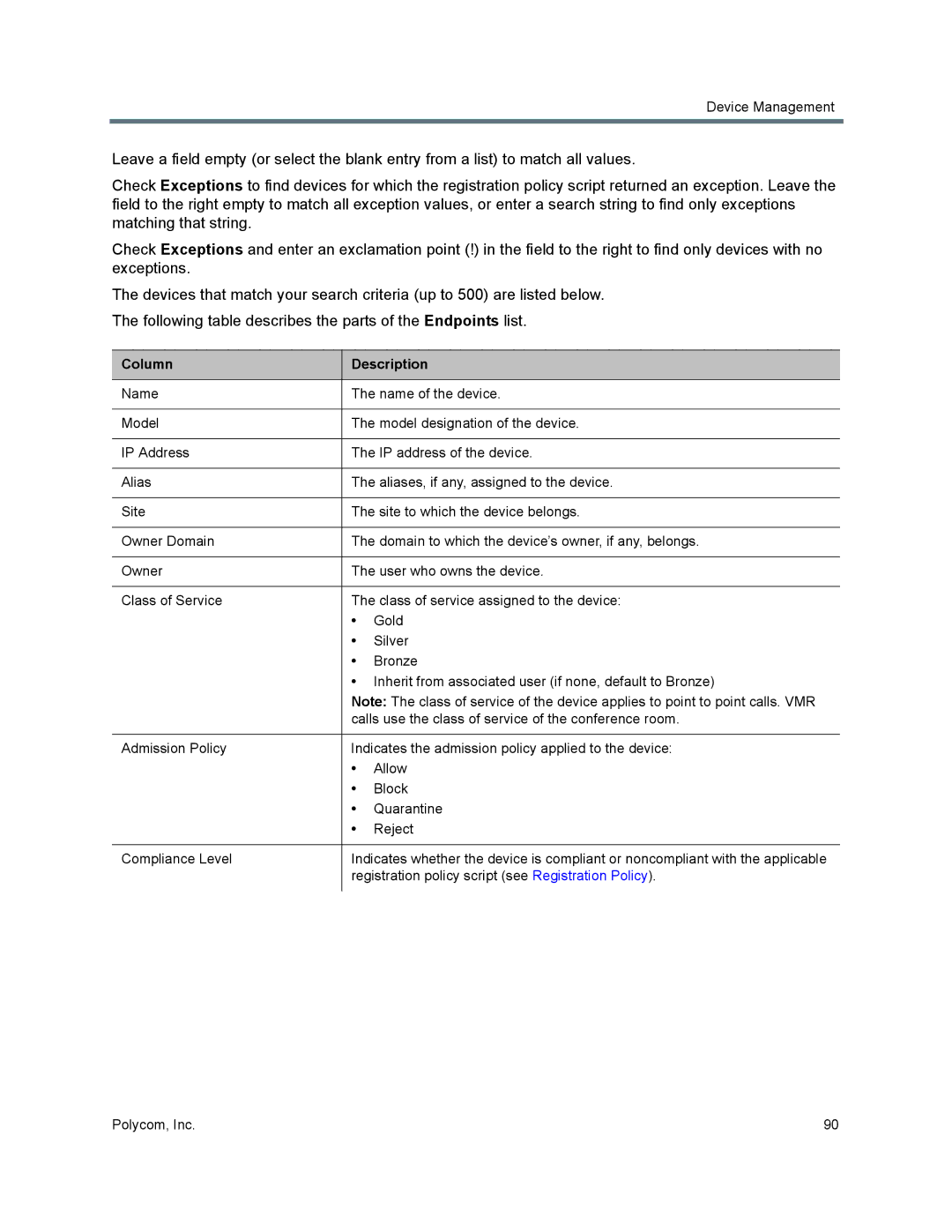 Polycom 7000 manual Registration policy script see Registration Policy 