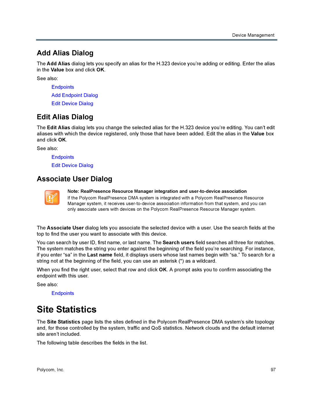 Polycom 7000 manual Site Statistics, Add Alias Dialog, Edit Alias Dialog, Associate User Dialog 