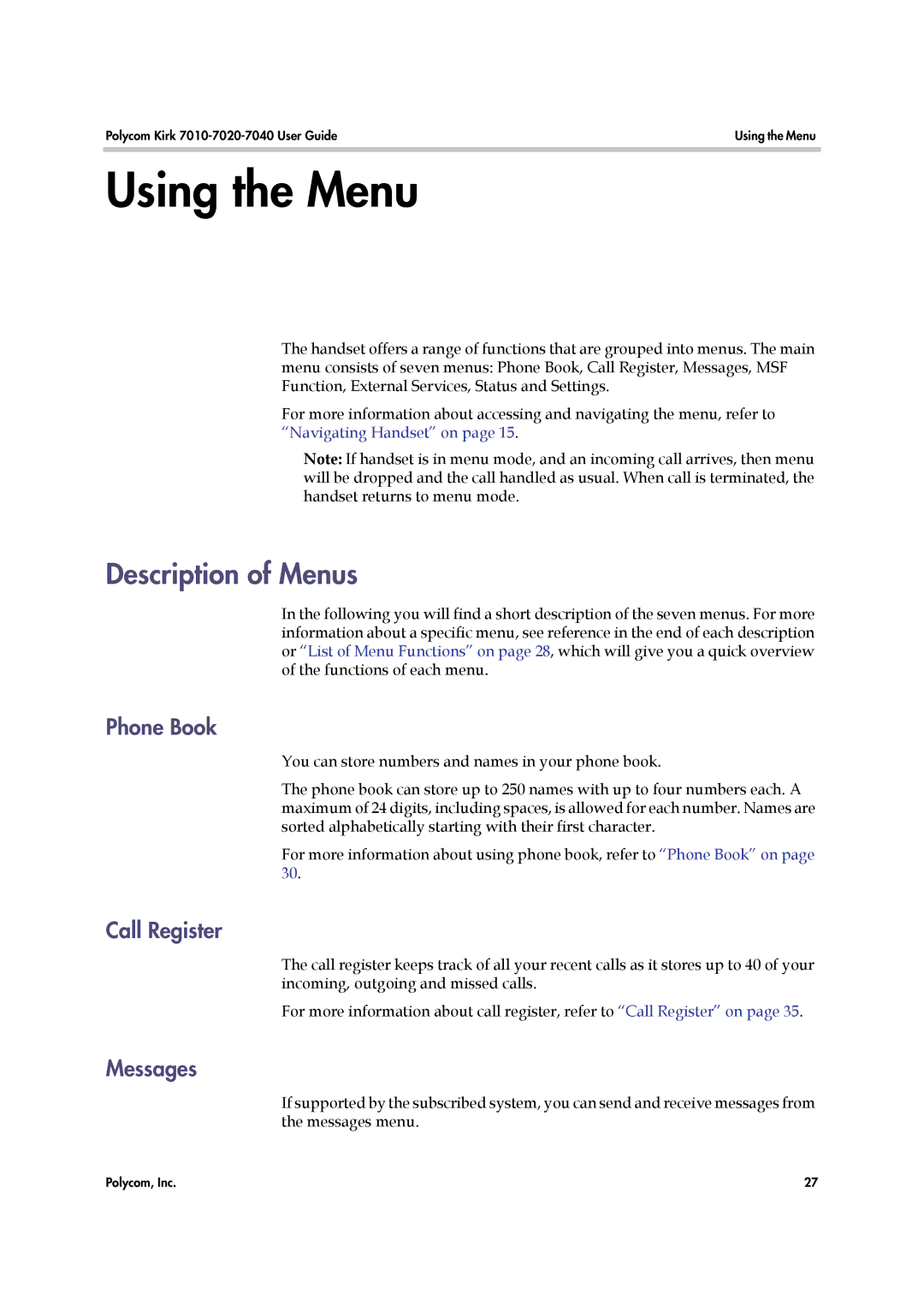 Polycom 7010-7020-7040, 14184663-HD manual Using the Menu, Description of Menus 