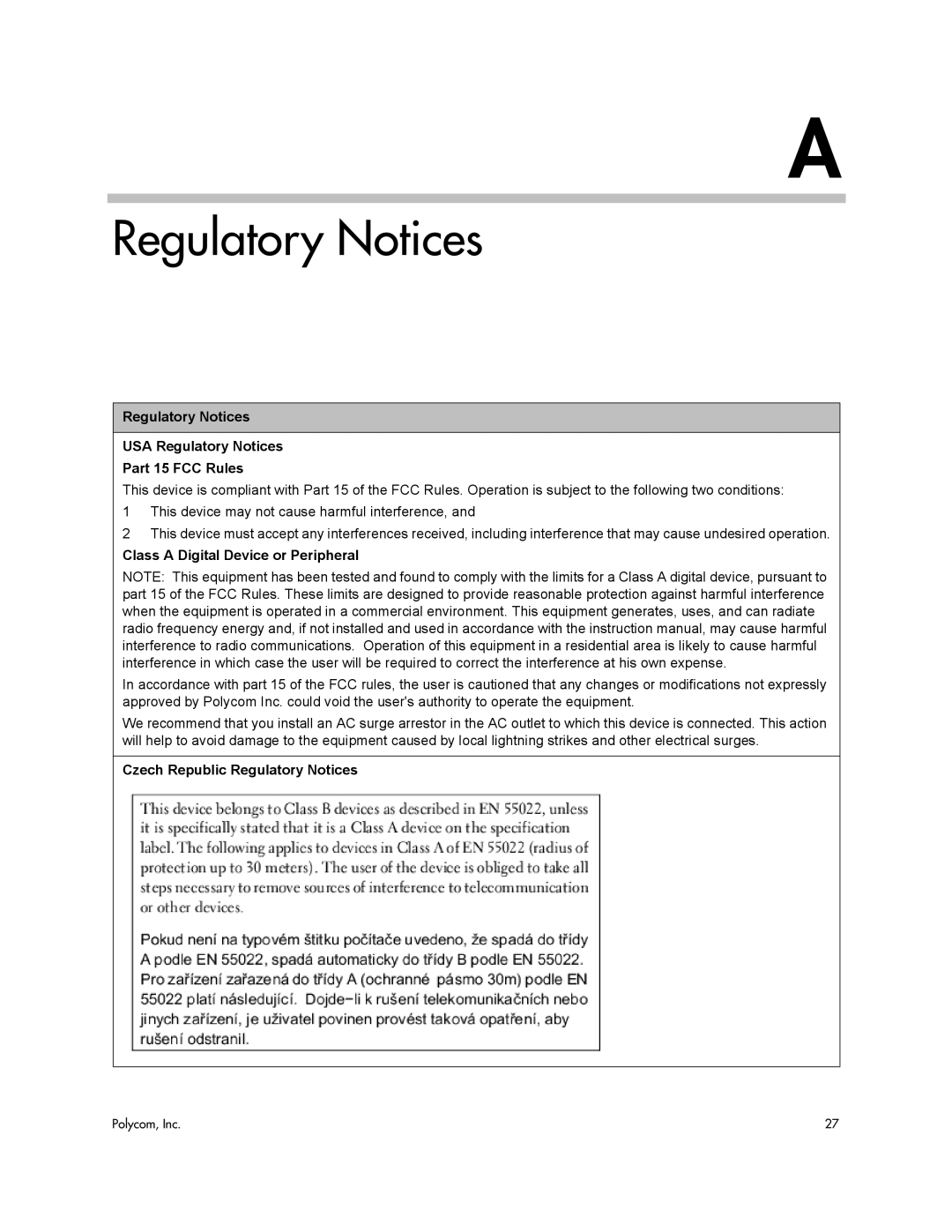 Polycom 725-78600-002A2 manual Regulatory Notices USA Regulatory Notices Part 15 FCC Rules 