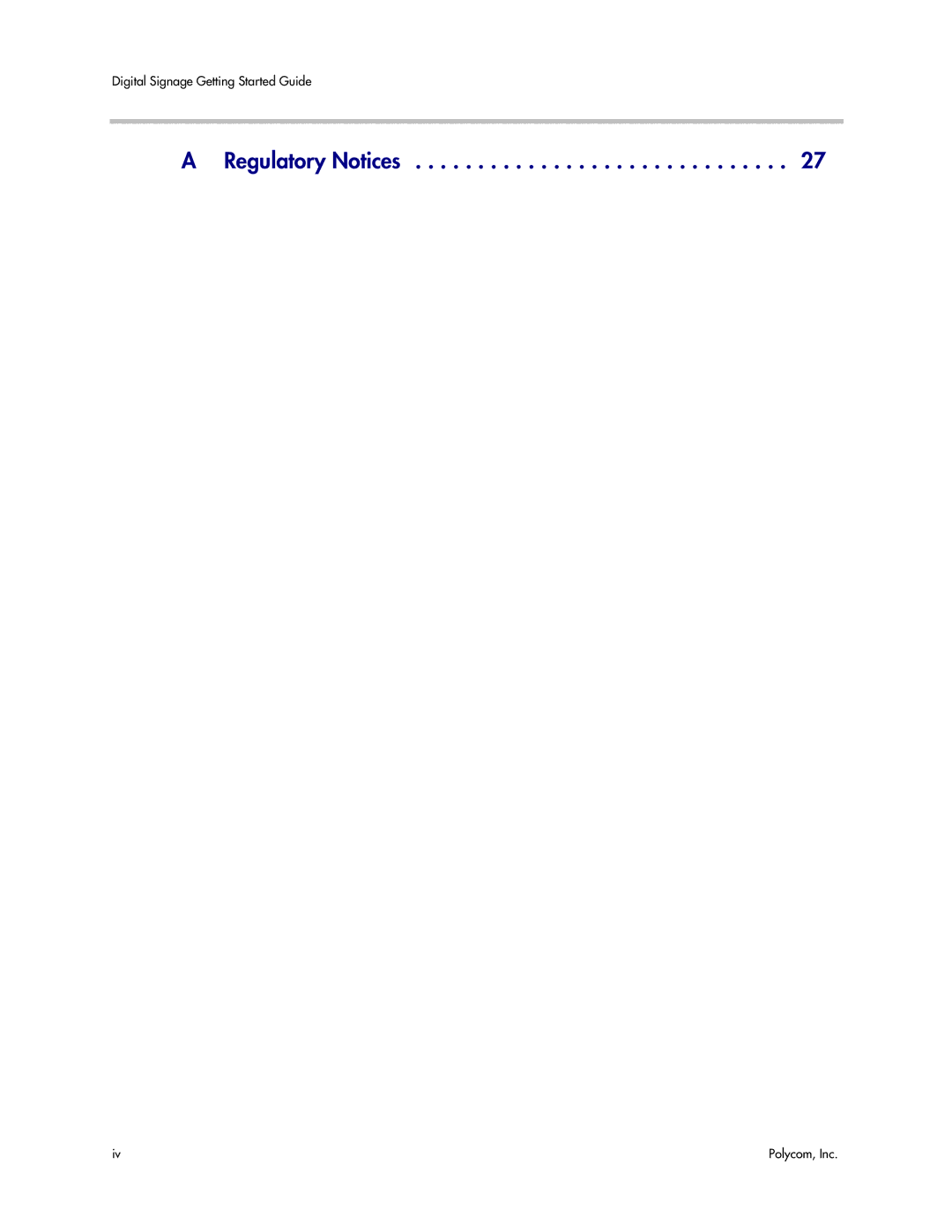 Polycom 725-78600-002A2 manual Regulatory Notices 