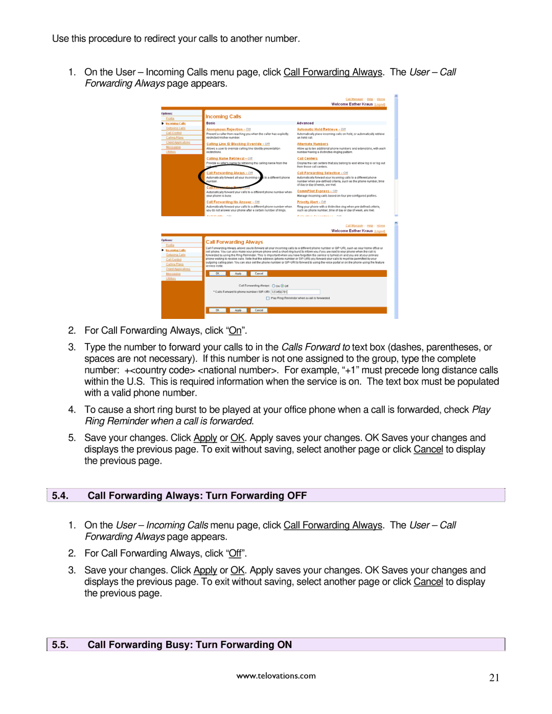 Polycom 7941 manual Call Forwarding Always Turn Forwarding OFF, Call Forwarding Busy Turn Forwarding on 