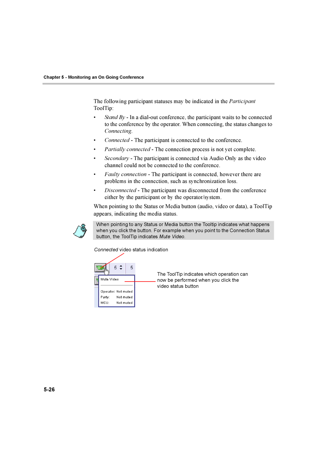 Polycom 8 manual Monitoring an On Going Conference 