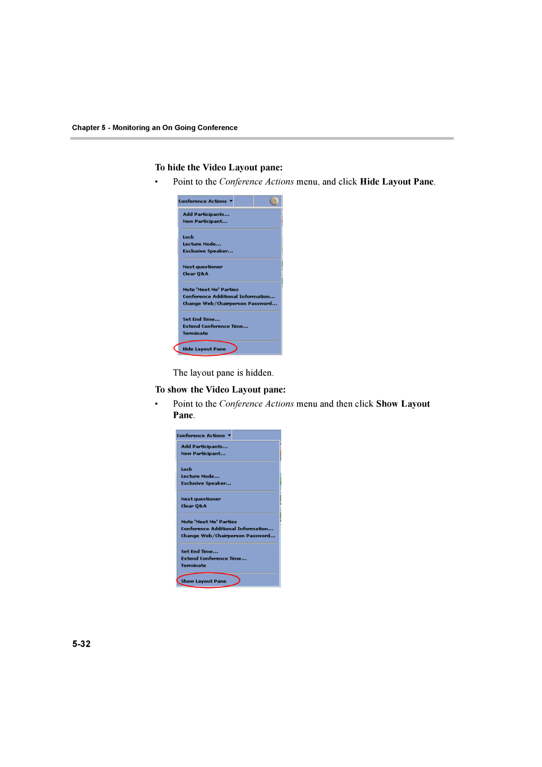 Polycom 8 manual To hide the Video Layout pane, To show the Video Layout pane 