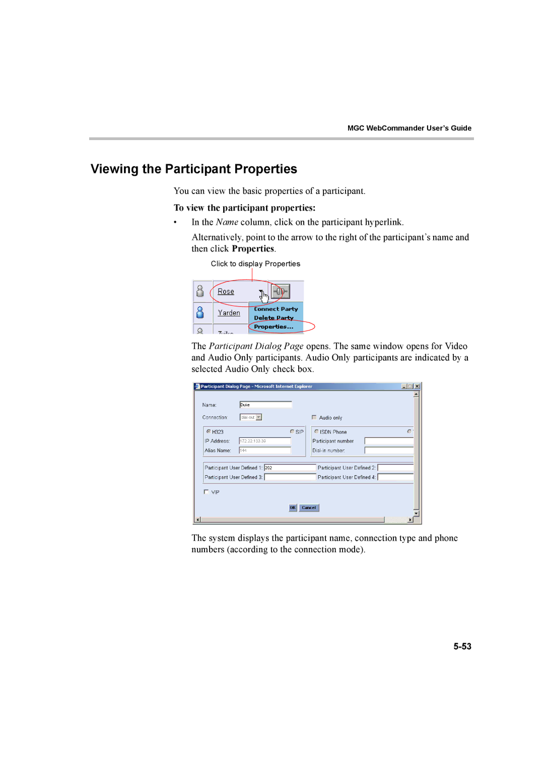 Polycom 8 manual Viewing the Participant Properties, To view the participant properties 