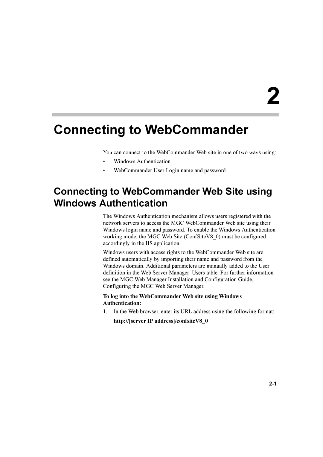 Polycom 8 manual Connecting to WebCommander 