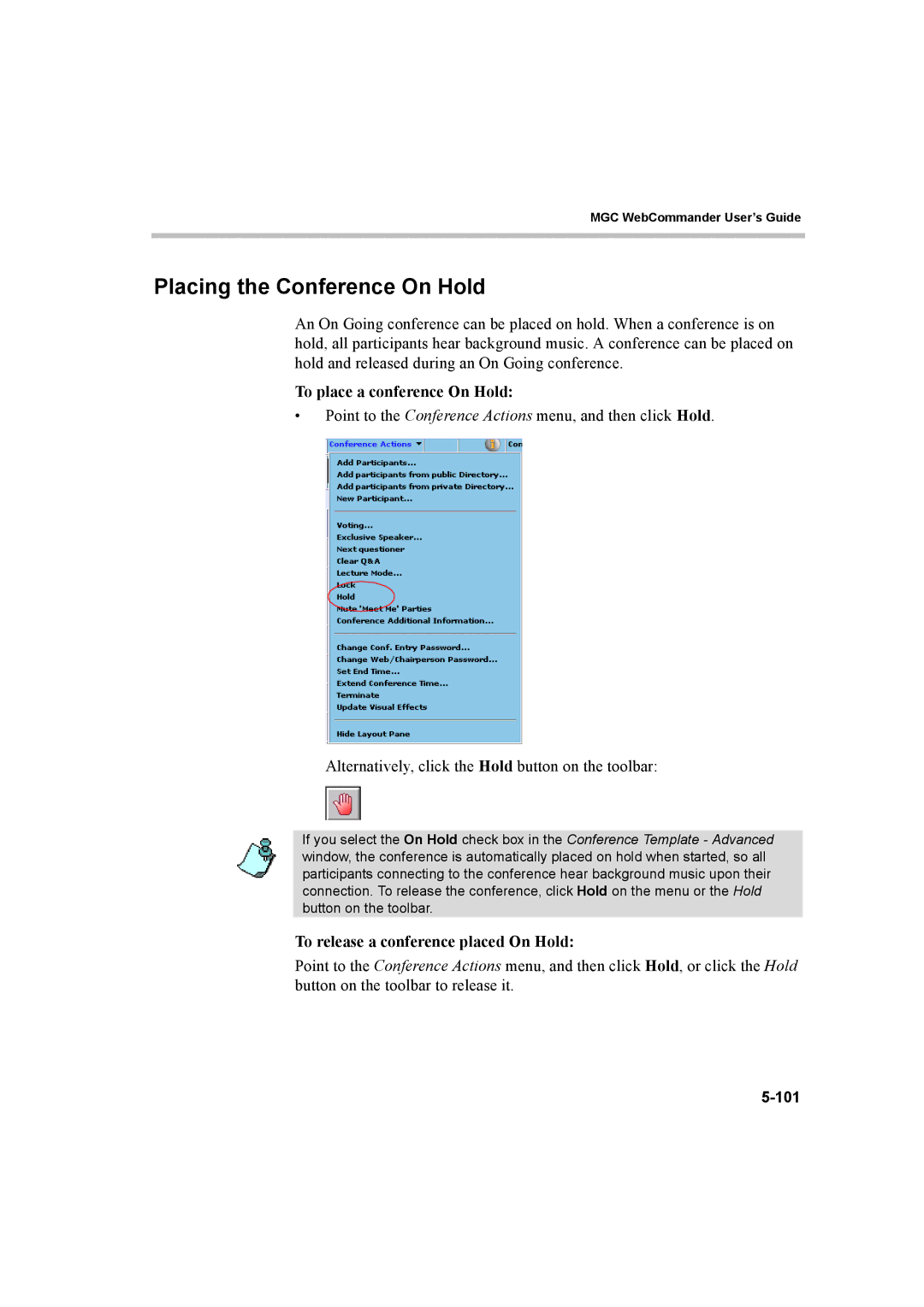 Polycom 8 manual Placing the Conference On Hold, To place a conference On Hold, To release a conference placed On Hold, 101 