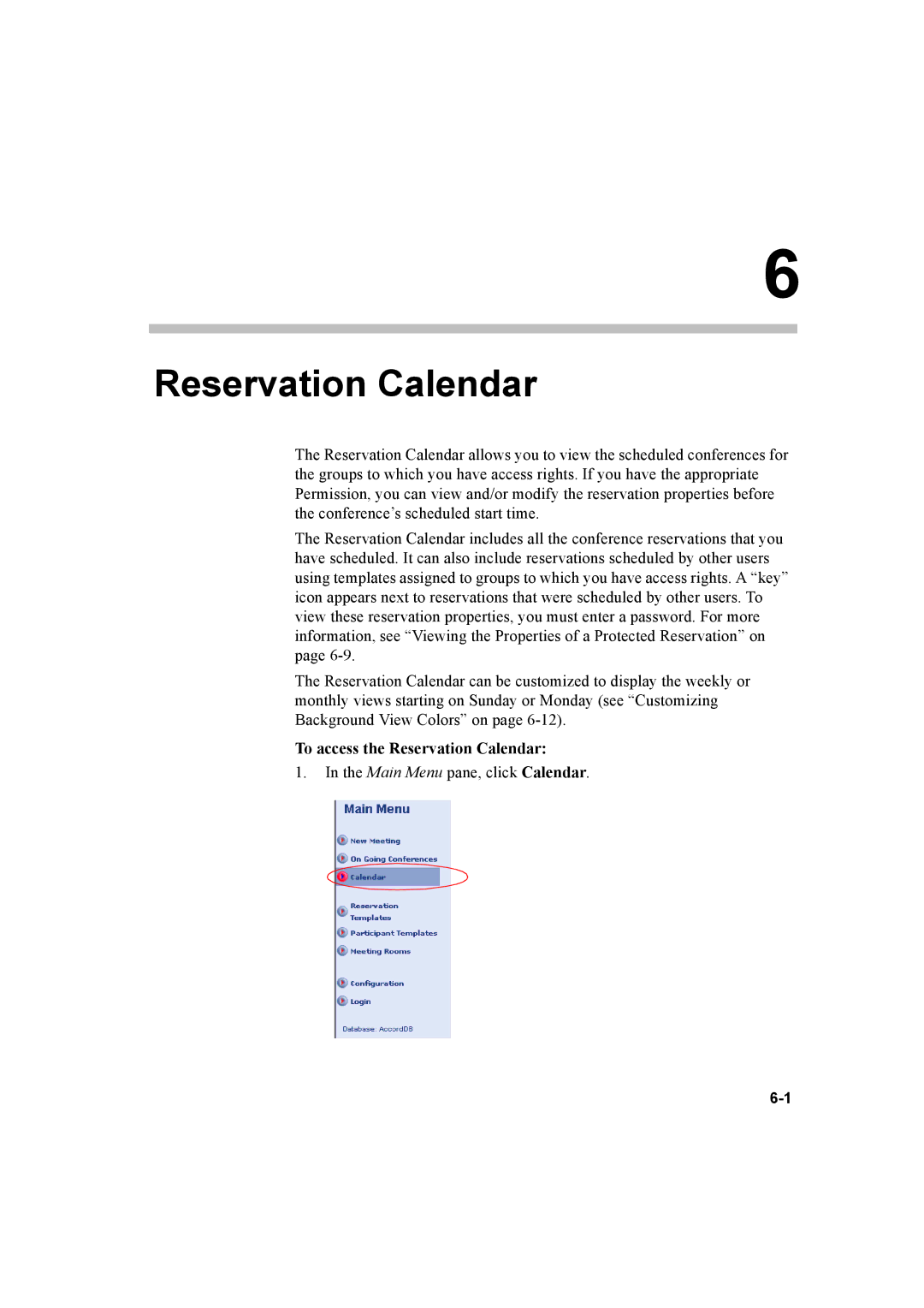 Polycom 8 manual To access the Reservation Calendar 