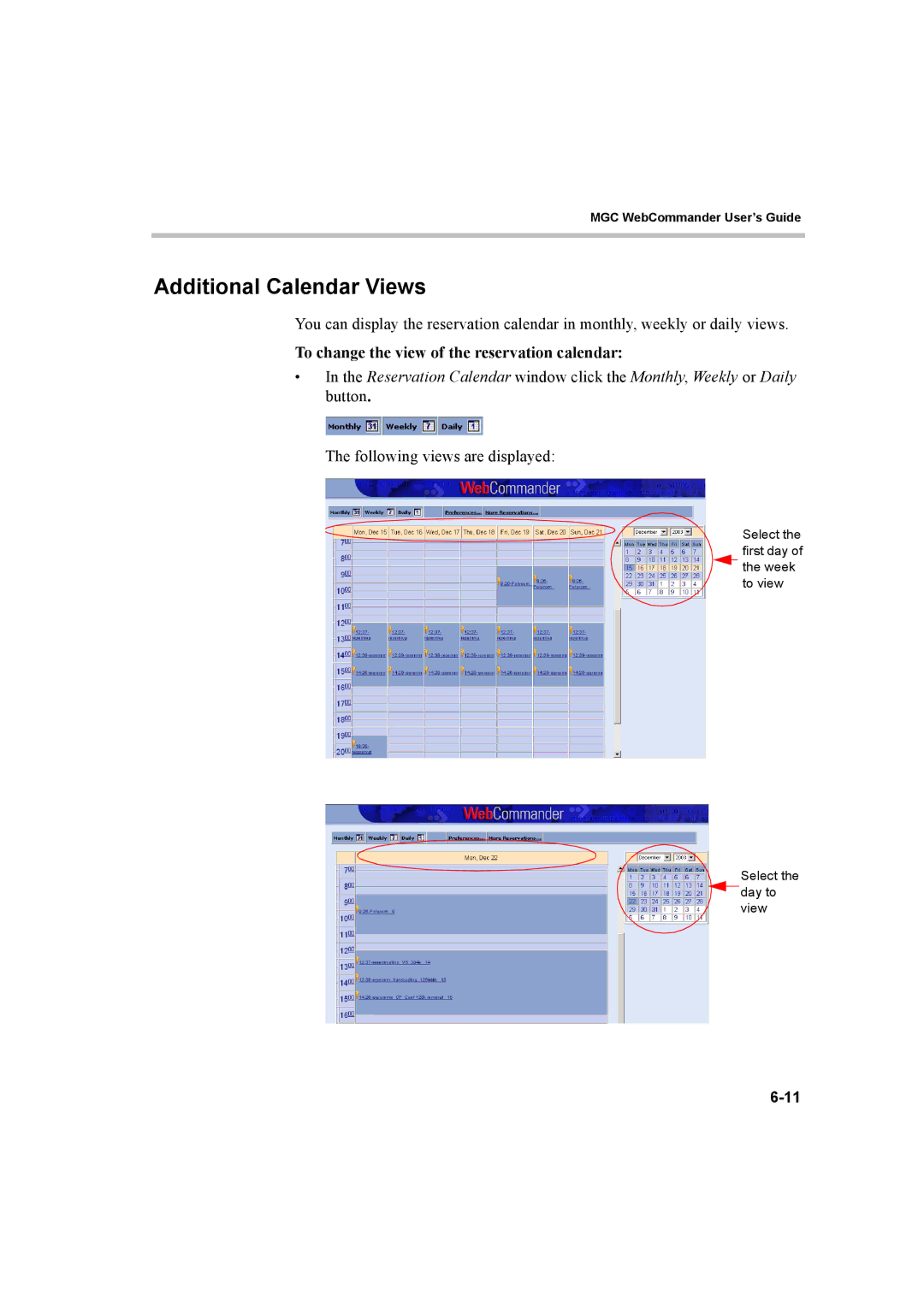 Polycom 8 manual Additional Calendar Views, To change the view of the reservation calendar 