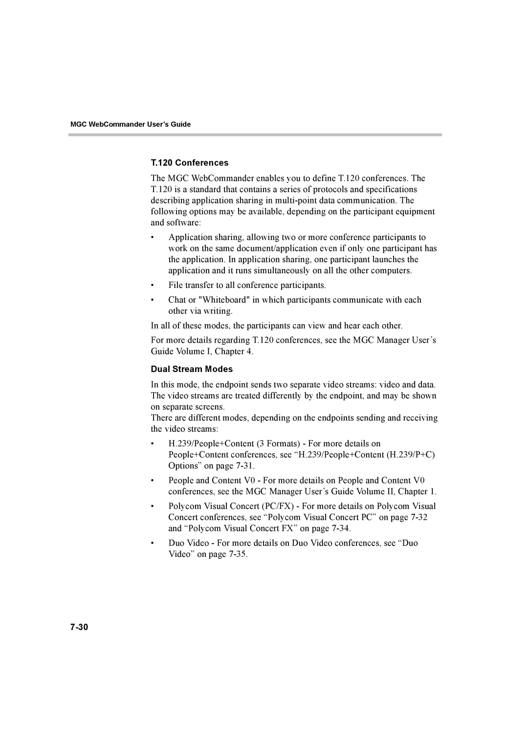 Polycom 8 manual Conferences, Dual Stream Modes 