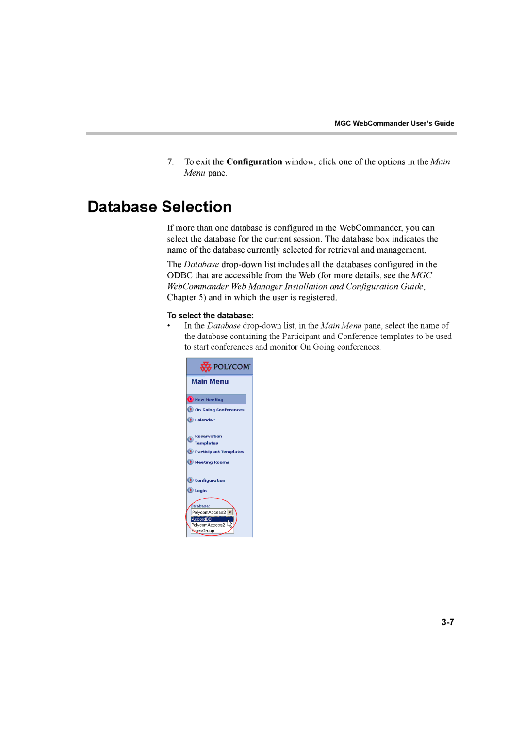 Polycom 8 manual Database Selection, To select the database 