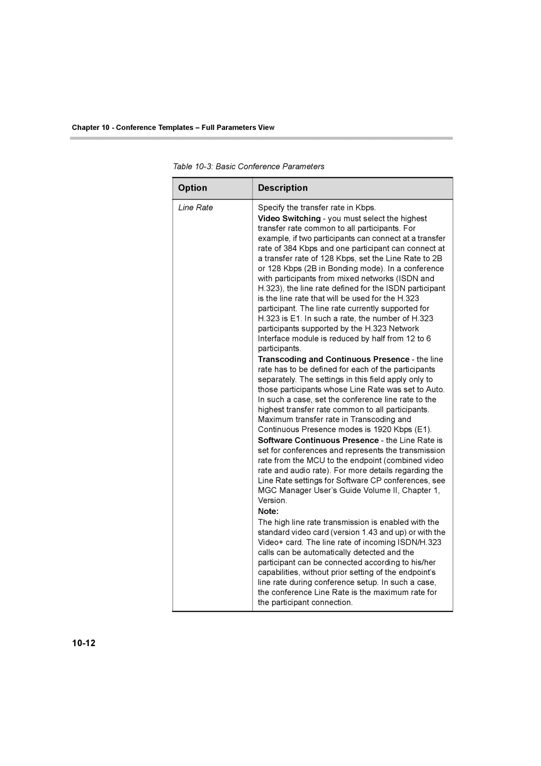 Polycom 8 manual 10-12, Transcoding and Continuous Presence the line, Software Continuous Presence the Line Rate is 