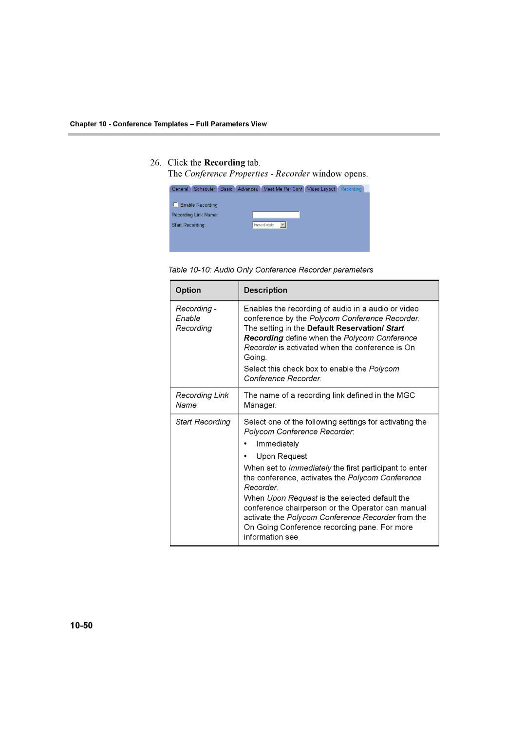 Polycom 8 manual Conference Properties Recorder window opens, 10-50, Setting in the Default Reservation/ Start 