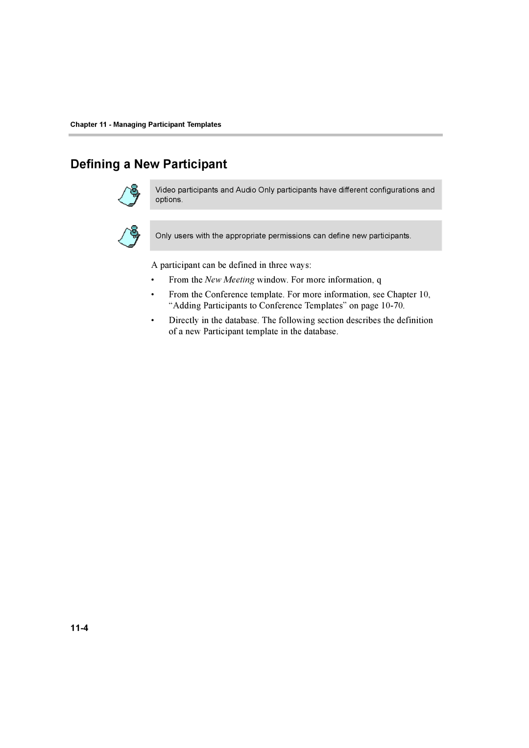 Polycom 8 manual Defining a New Participant, 11-4 