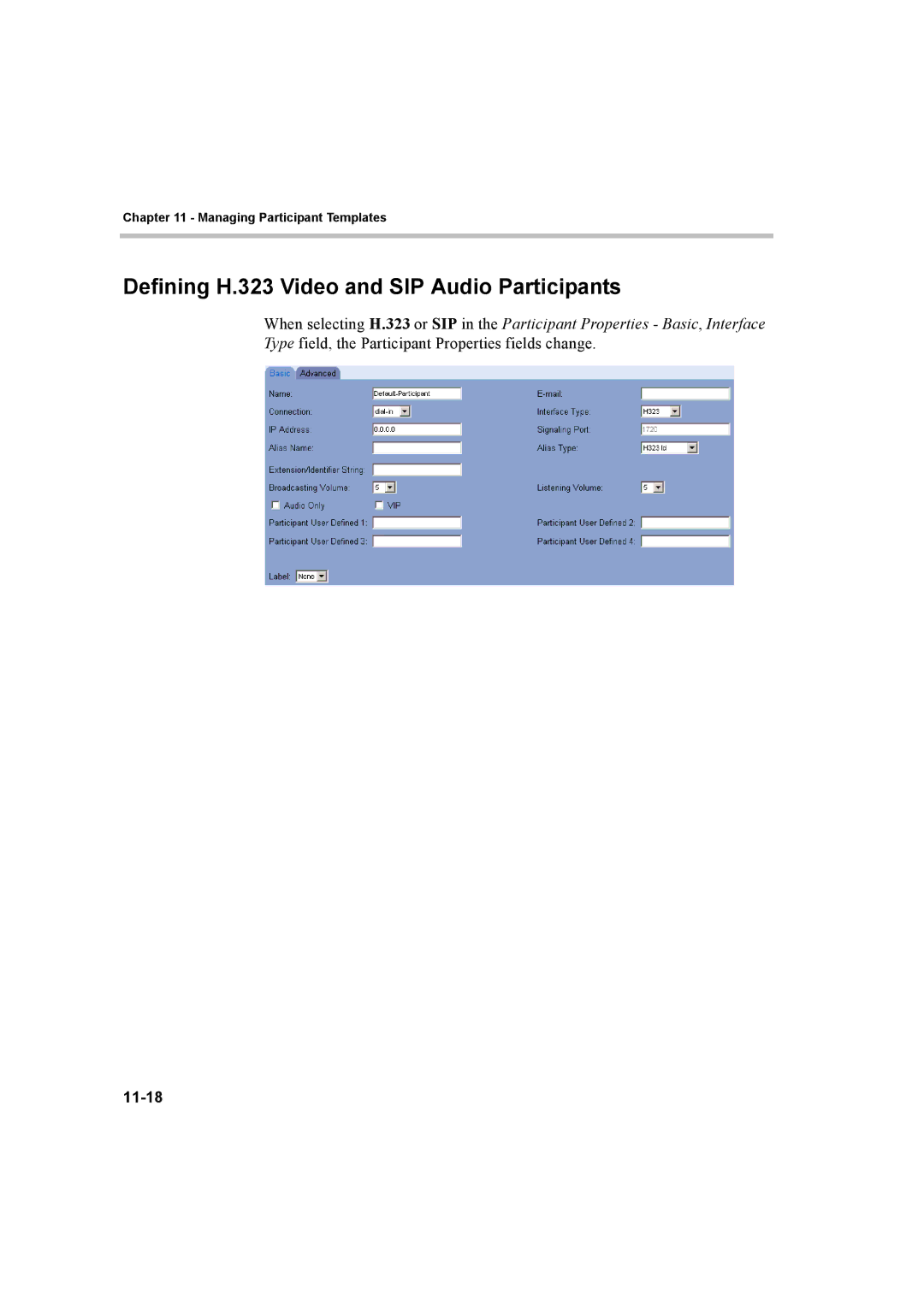 Polycom manual Defining H.323 Video and SIP Audio Participants, 11-18 