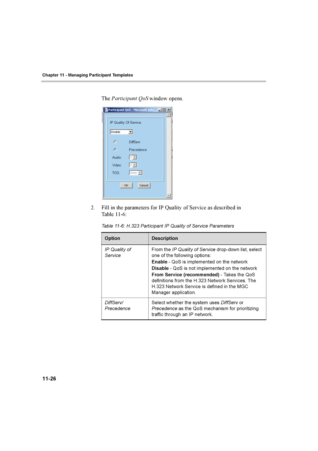 Polycom 8 manual 11-26, From Service recommended Takes the QoS 