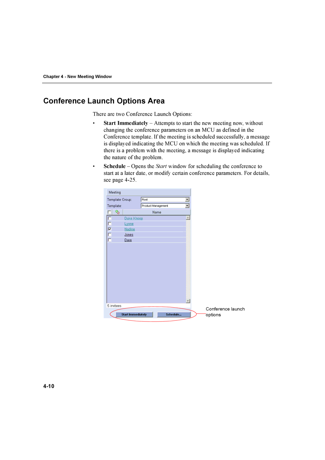 Polycom 8 manual Conference Launch Options Area 