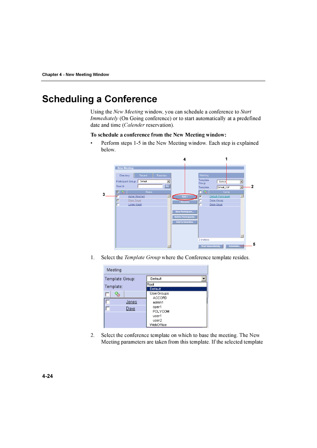 Polycom 8 manual Scheduling a Conference, To schedule a conference from the New Meeting window 