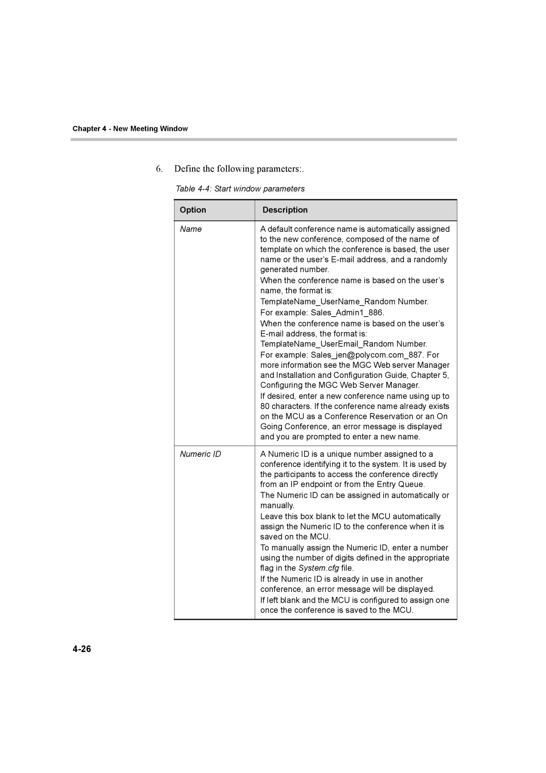 Polycom 8 manual Define the following parameters 