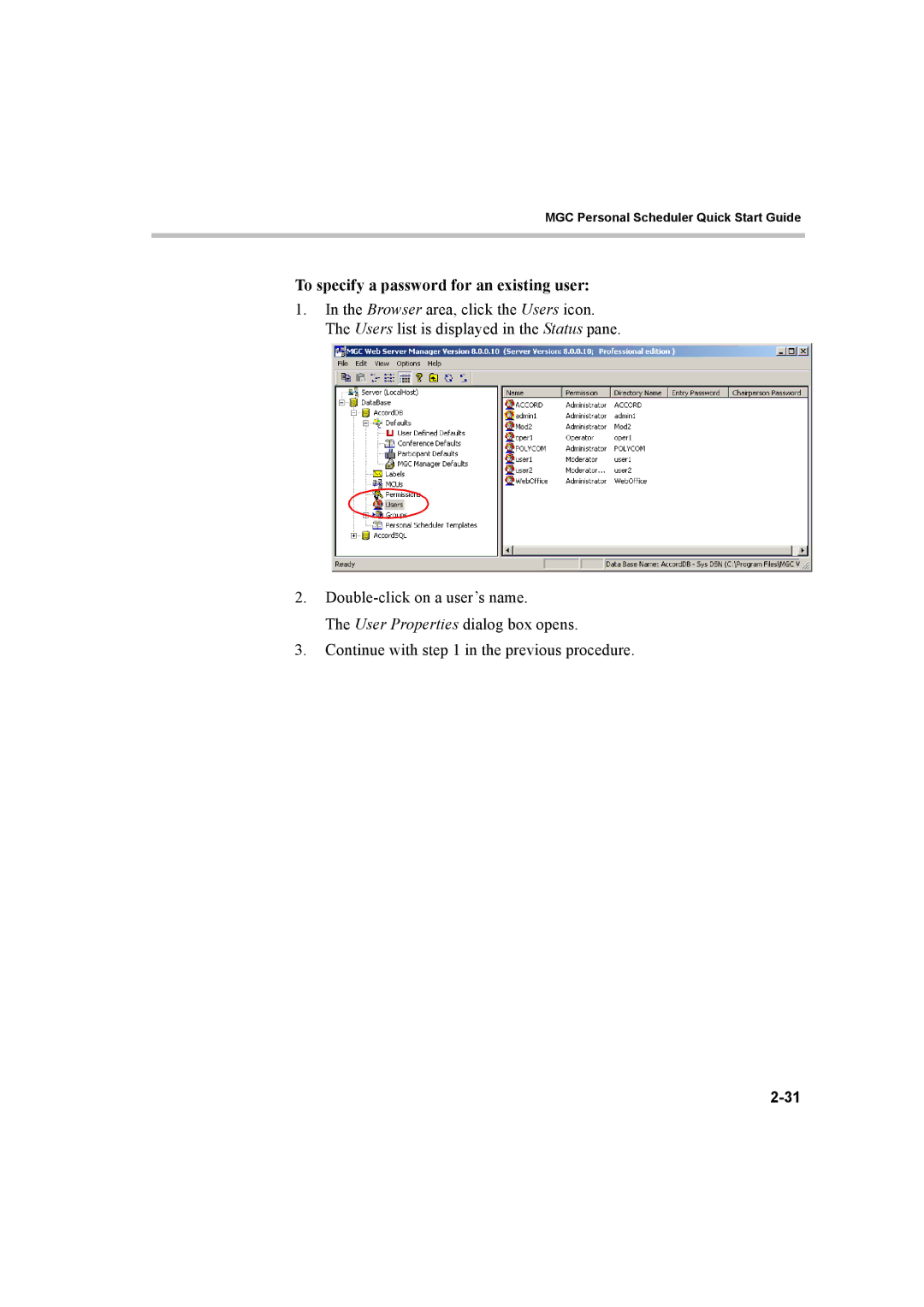 Polycom 8 quick start To specify a password for an existing user 