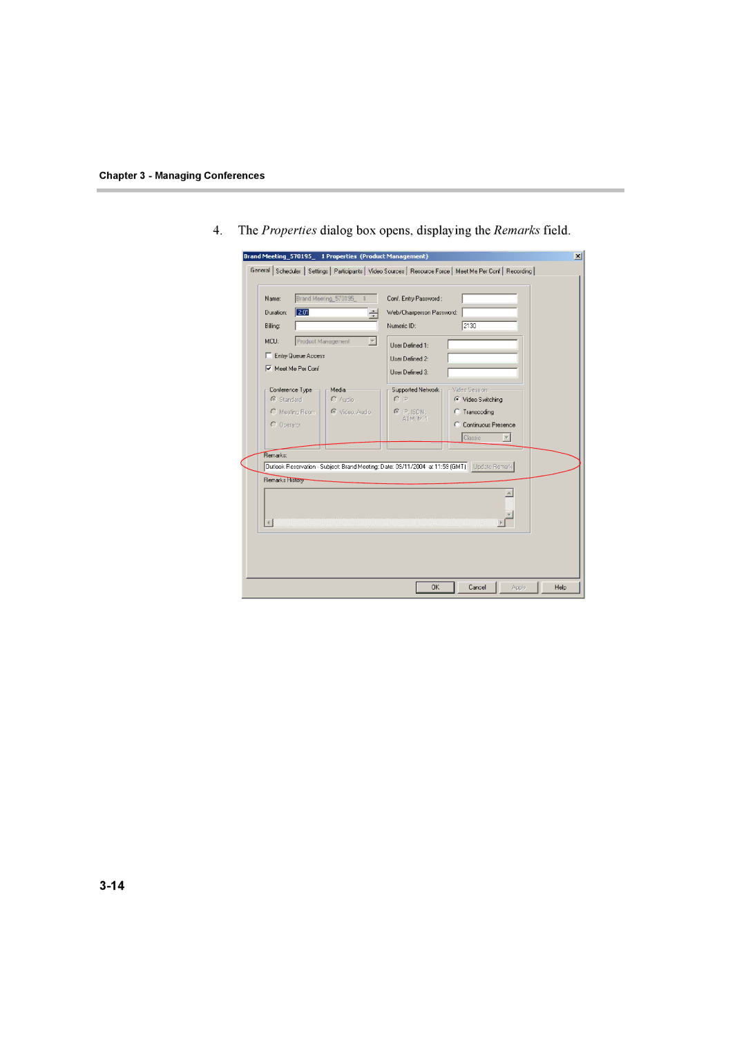 Polycom 8 quick start Properties dialog box opens, displaying the Remarks field 