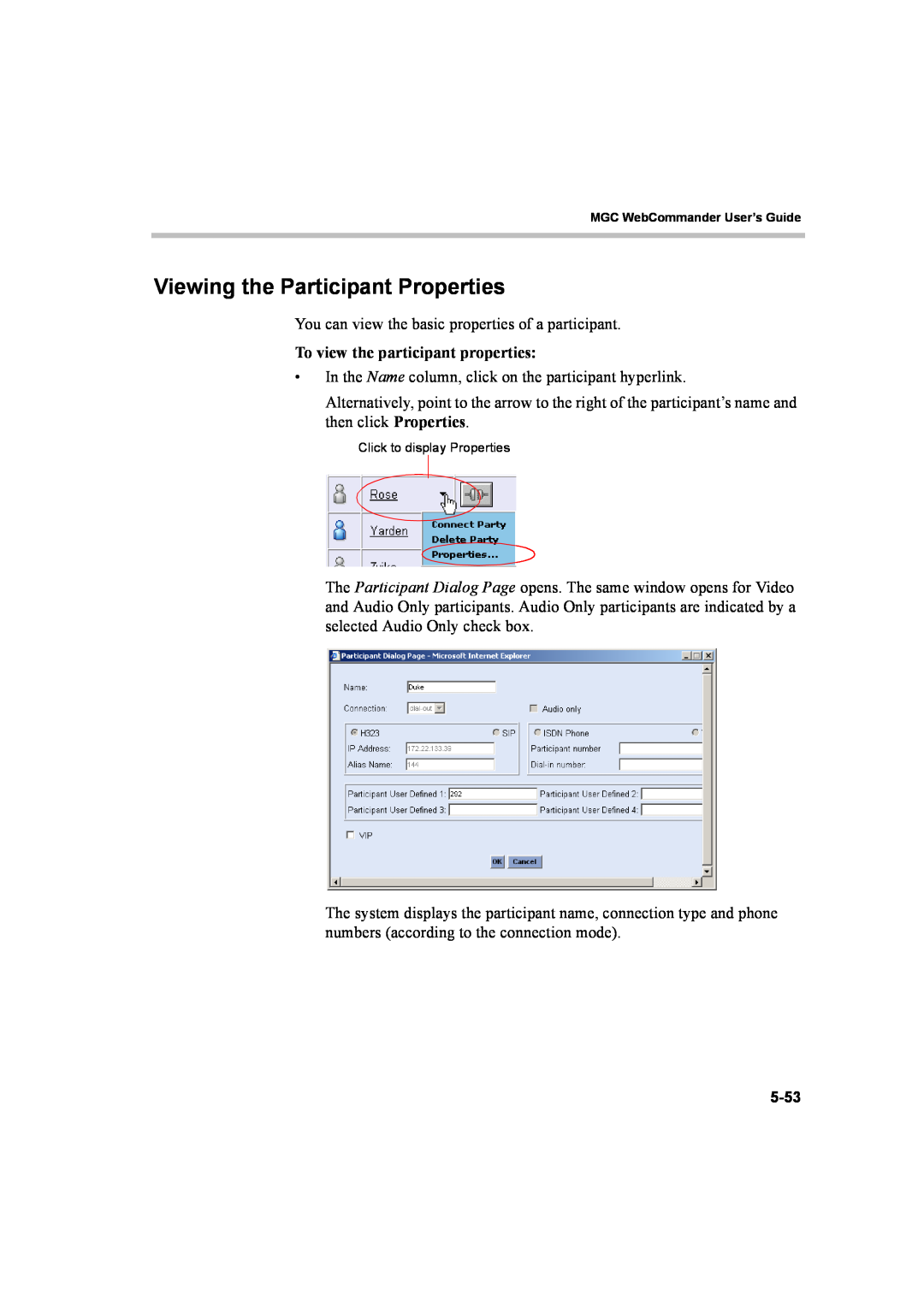 Polycom 8 manual Viewing the Participant Properties, To view the participant properties 