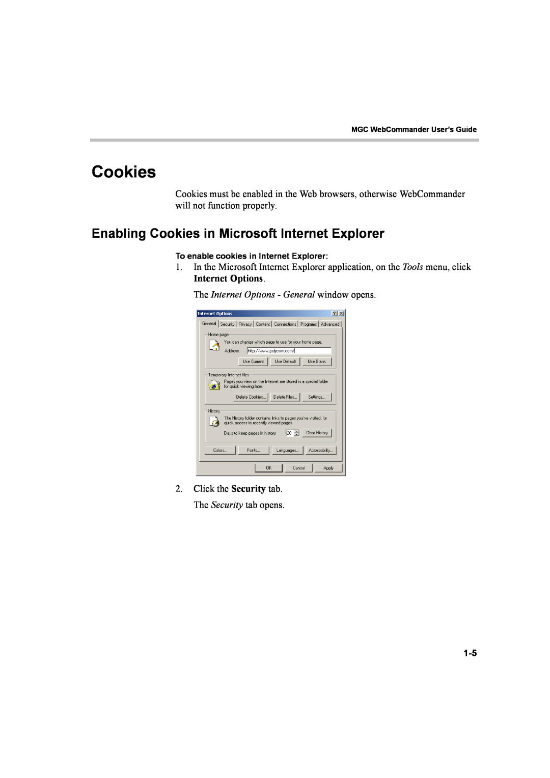 Polycom 8 manual Enabling Cookies in Microsoft Internet Explorer, The Internet Options - General window opens 