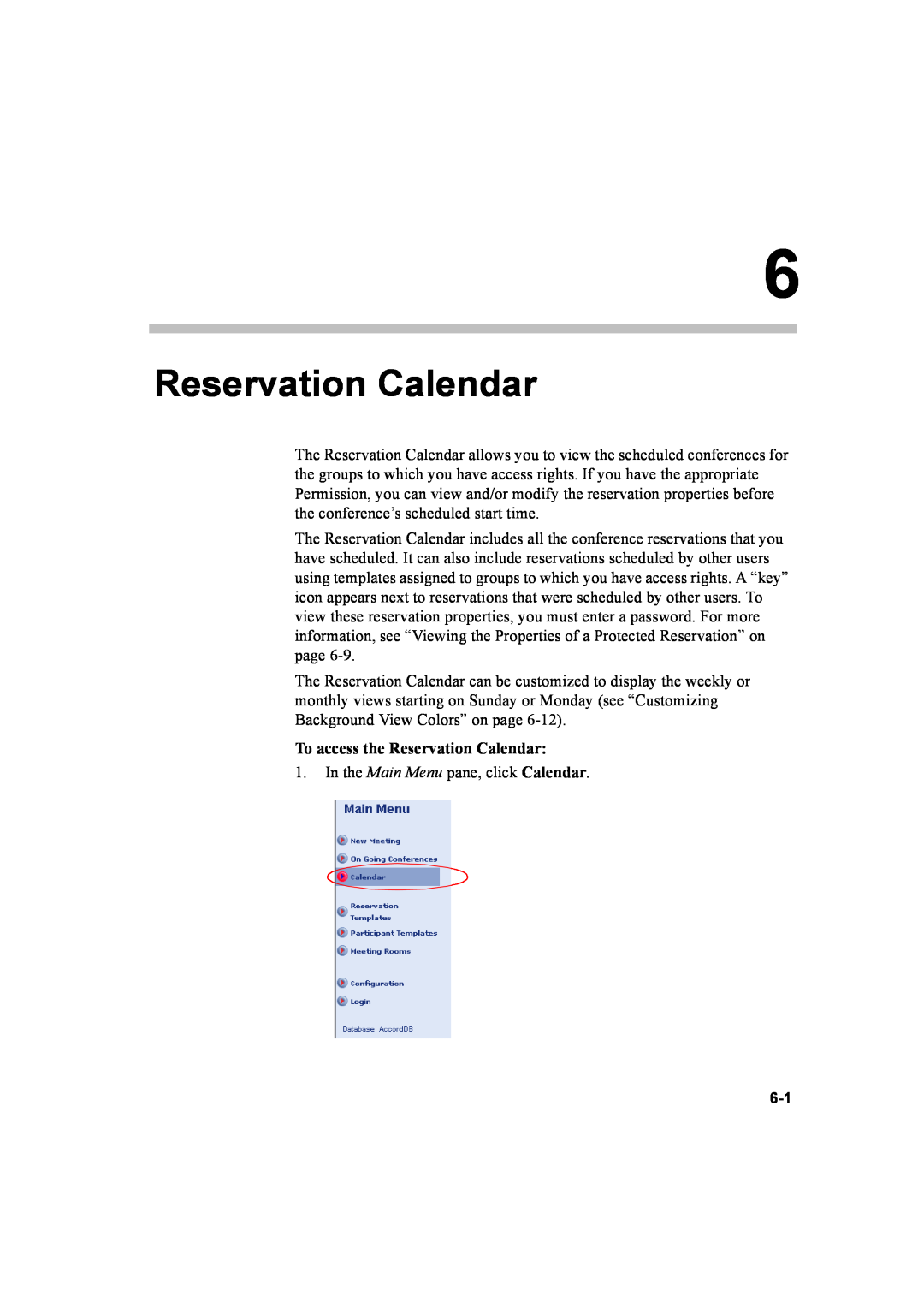Polycom 8 manual To access the Reservation Calendar 