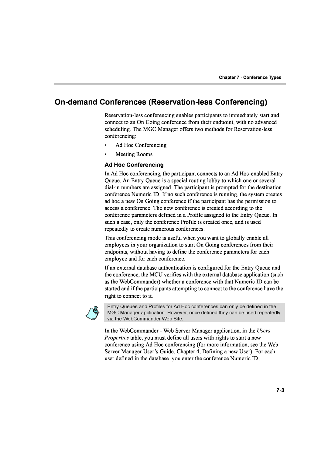 Polycom 8 manual On-demandConferences Reservation-lessConferencing, Ad Hoc Conferencing 