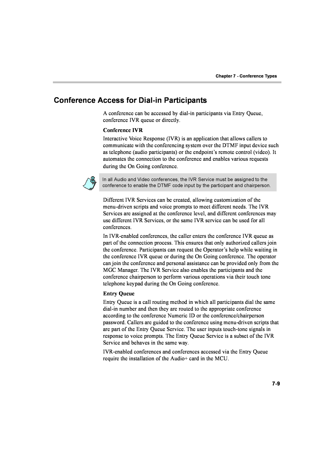 Polycom 8 manual Conference Access for Dial-inParticipants, Conference IVR, Entry Queue 