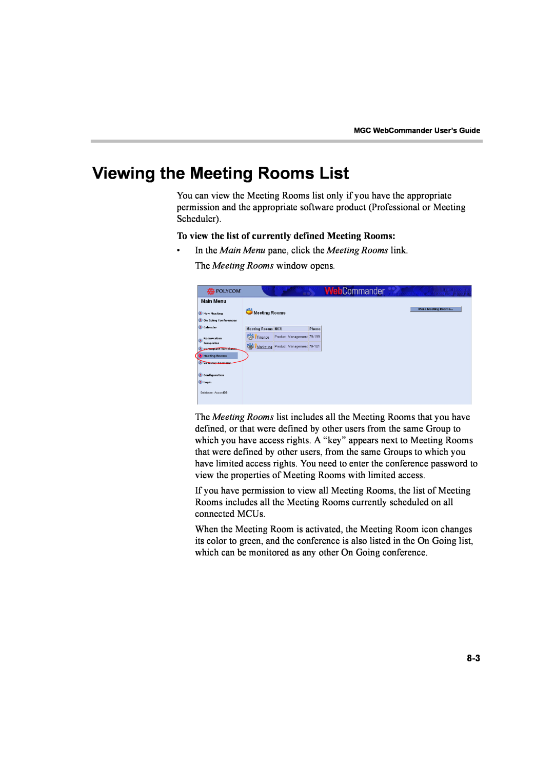Polycom 8 manual Viewing the Meeting Rooms List 