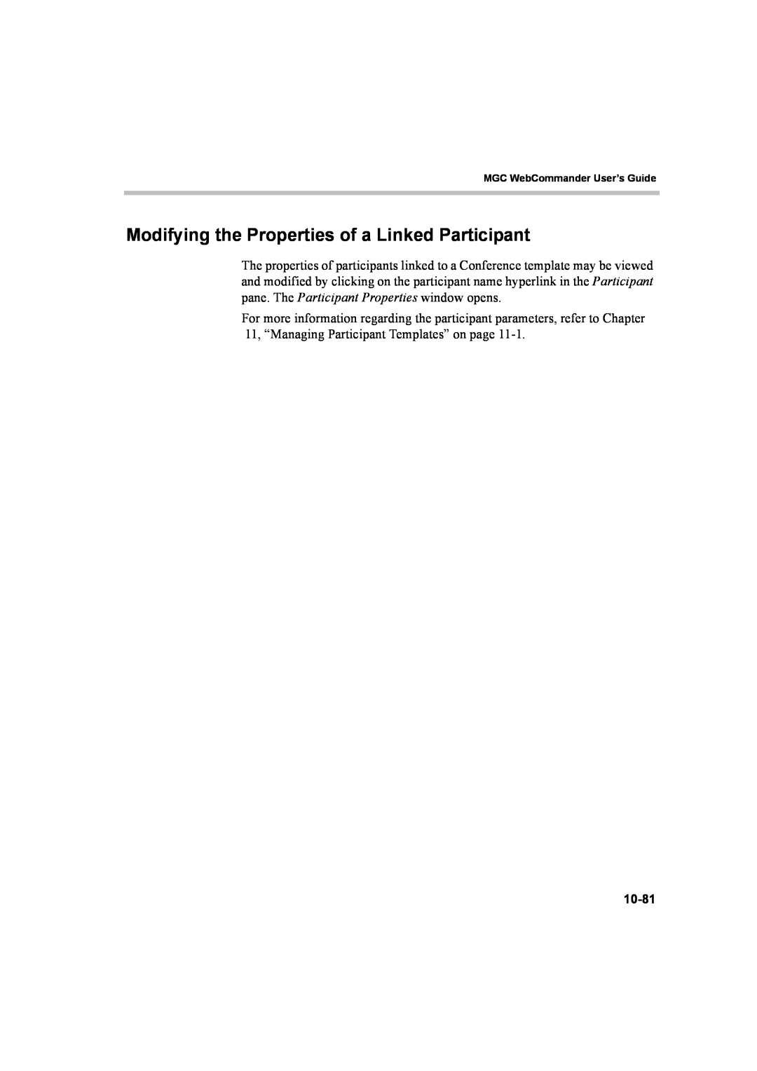 Polycom 8 manual Modifying the Properties of a Linked Participant 