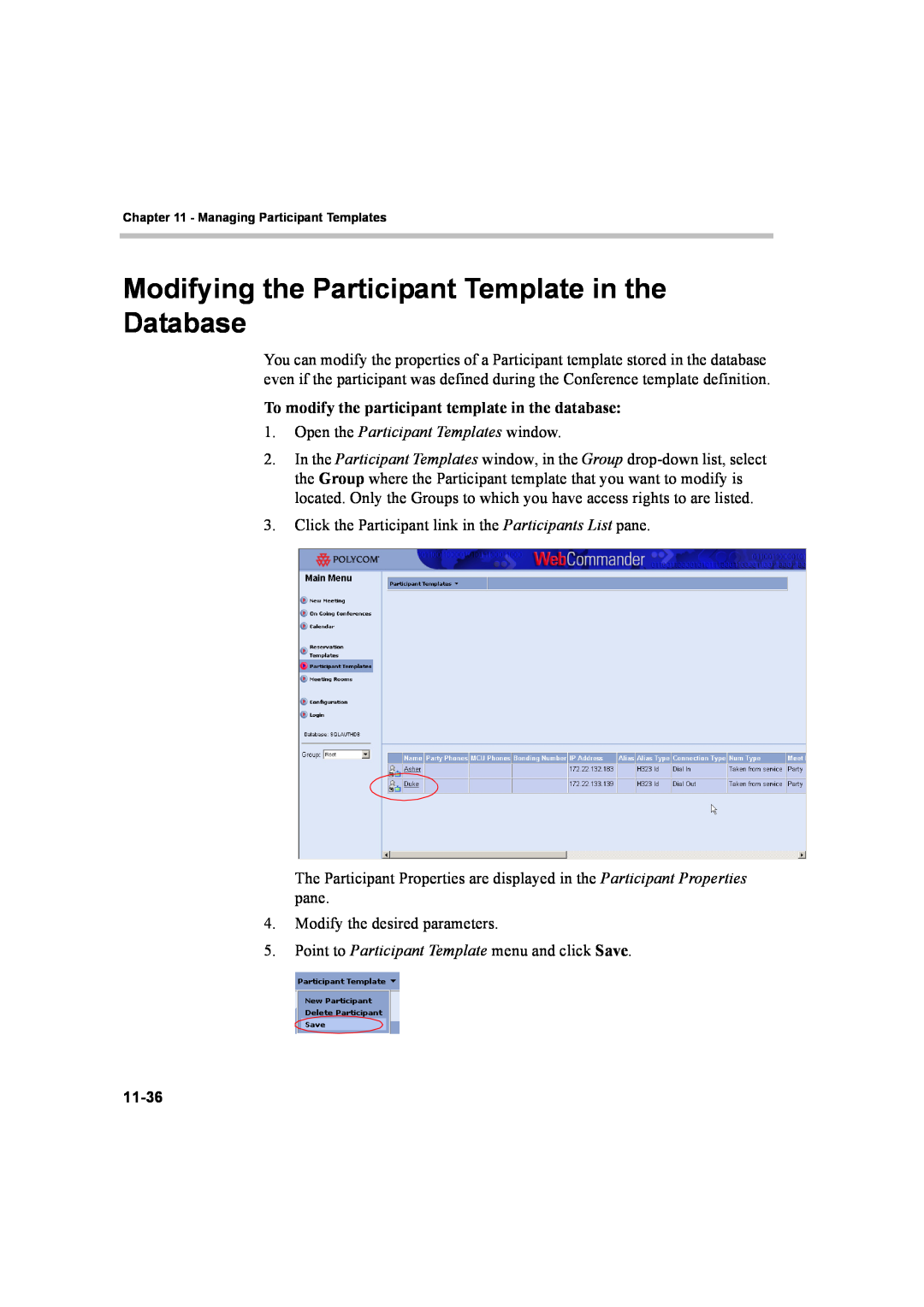 Polycom 8 manual Open the Participant Templates window, Modify the desired parameters 