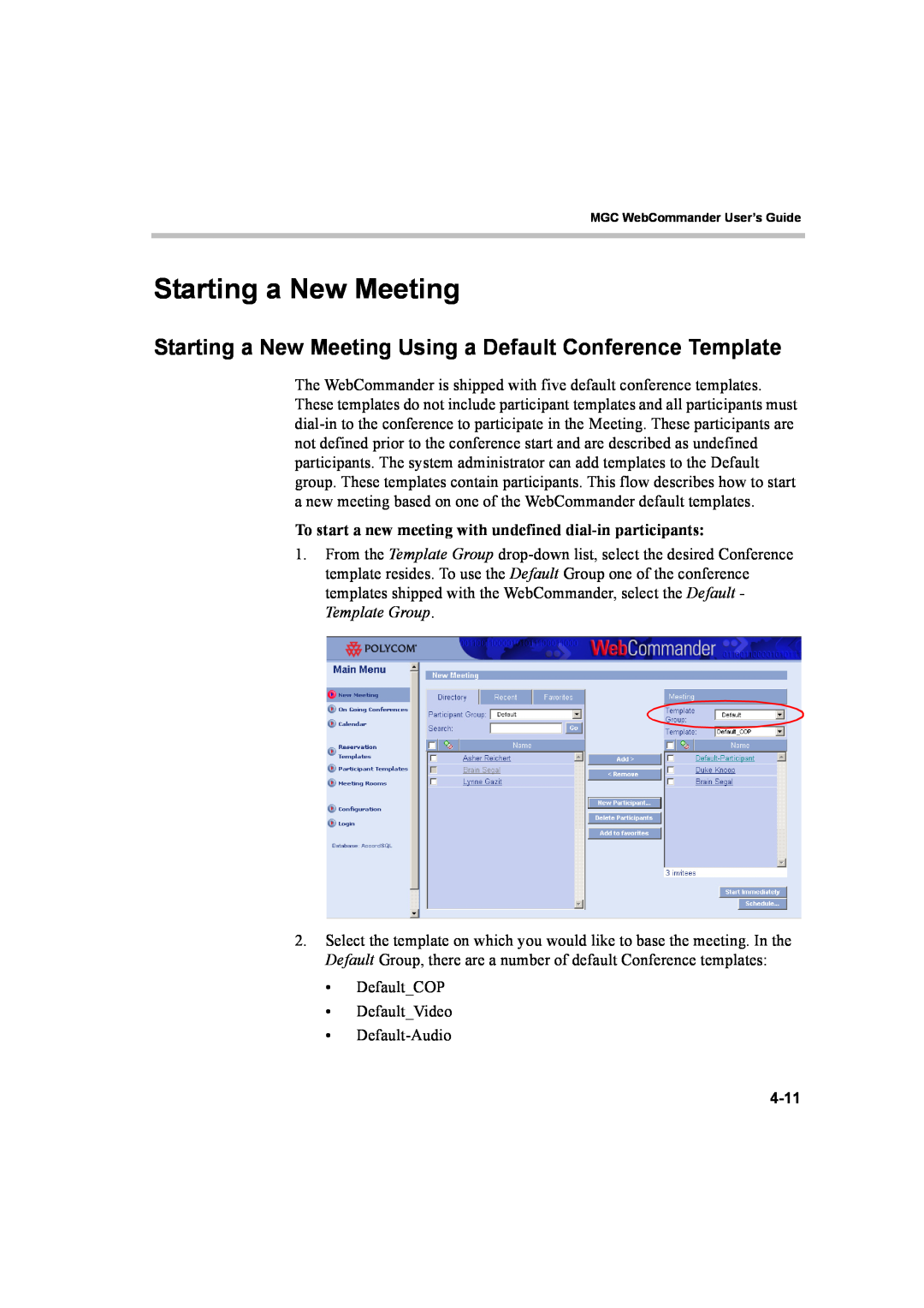 Polycom 8 manual Starting a New Meeting 