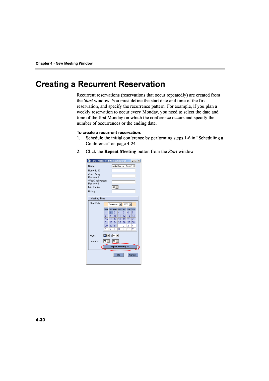 Polycom 8 manual Creating a Recurrent Reservation, To create a recurrent reservation 