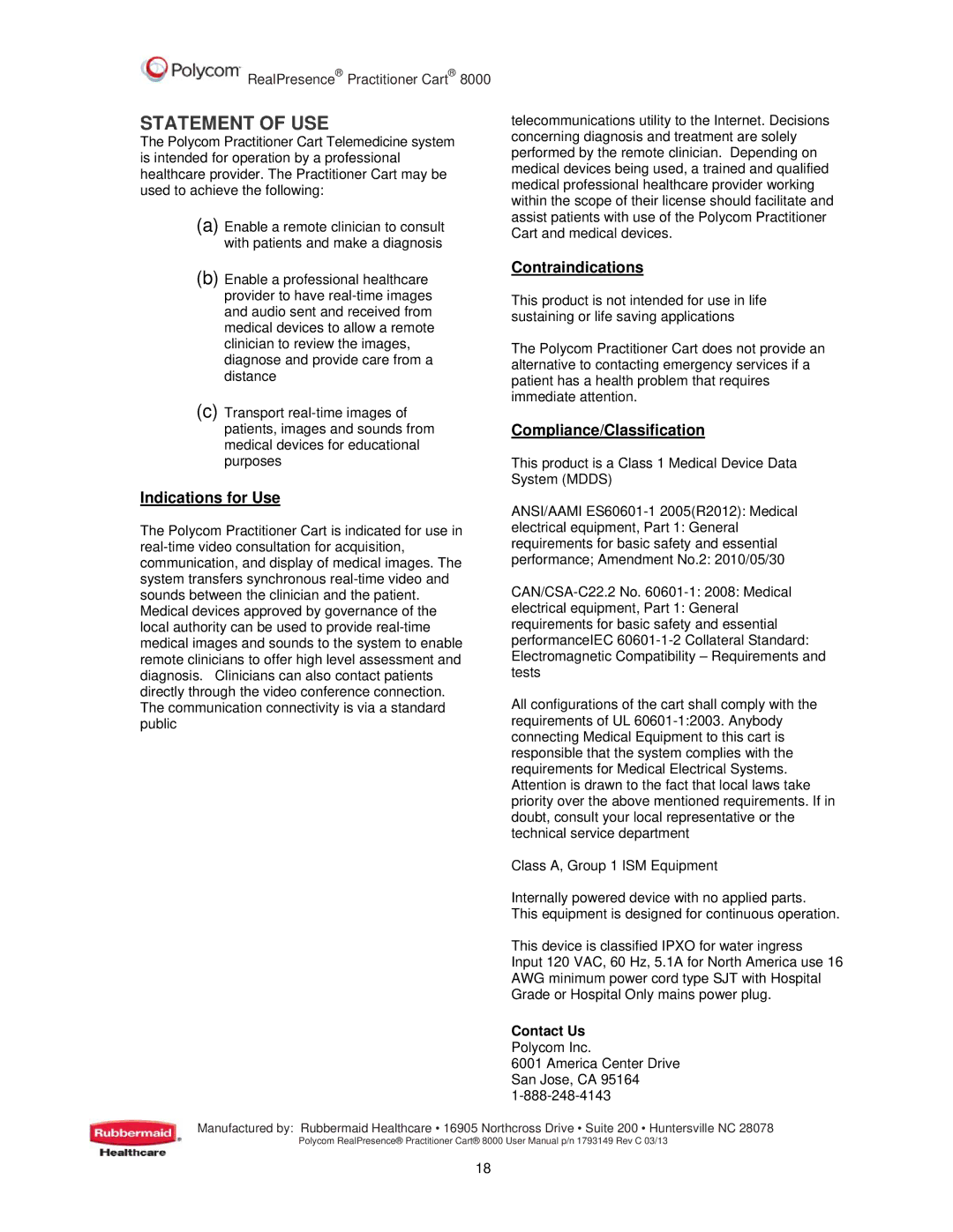 Polycom 8000 user manual Statement of USE, Indications for Use 