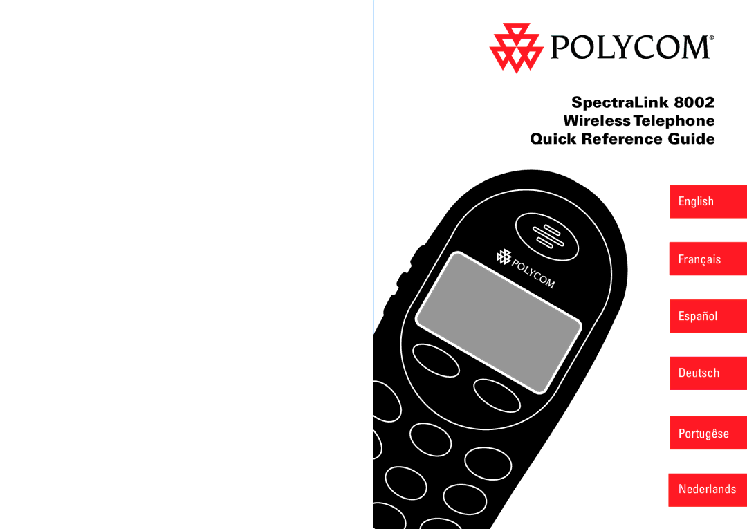 Polycom 8002 Series manual SpectraLink Wireless Telephone Quick Reference Guide 