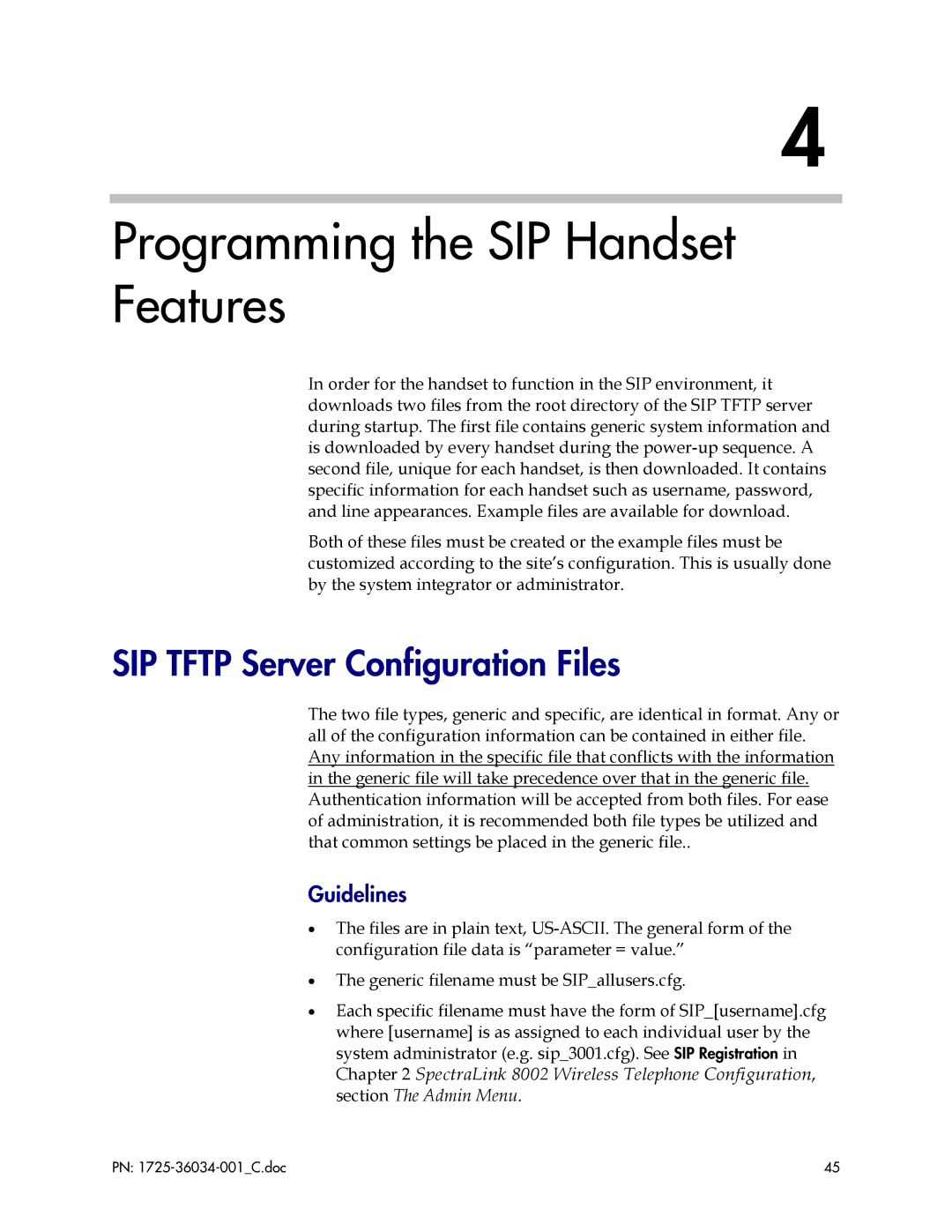 Polycom 8002 manual Programming the SIP Handset Features, SIP Tftp Server Configuration Files, Guidelines 