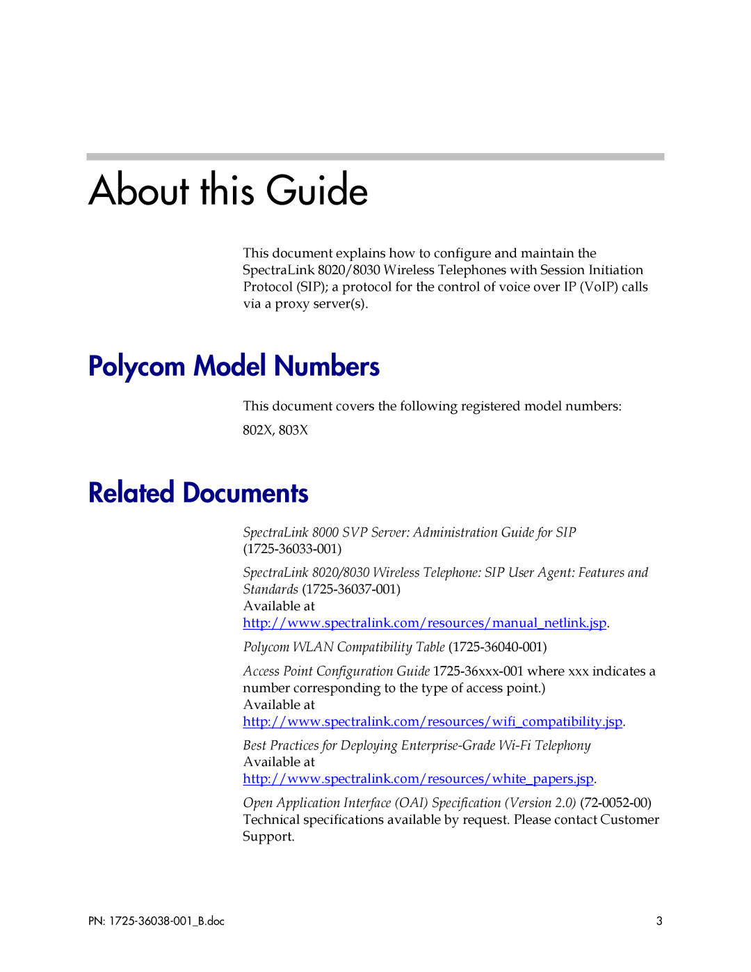 Polycom 8020, 8030, 1725-36038-001 manual About this Guide, Polycom Model Numbers, Related Documents 