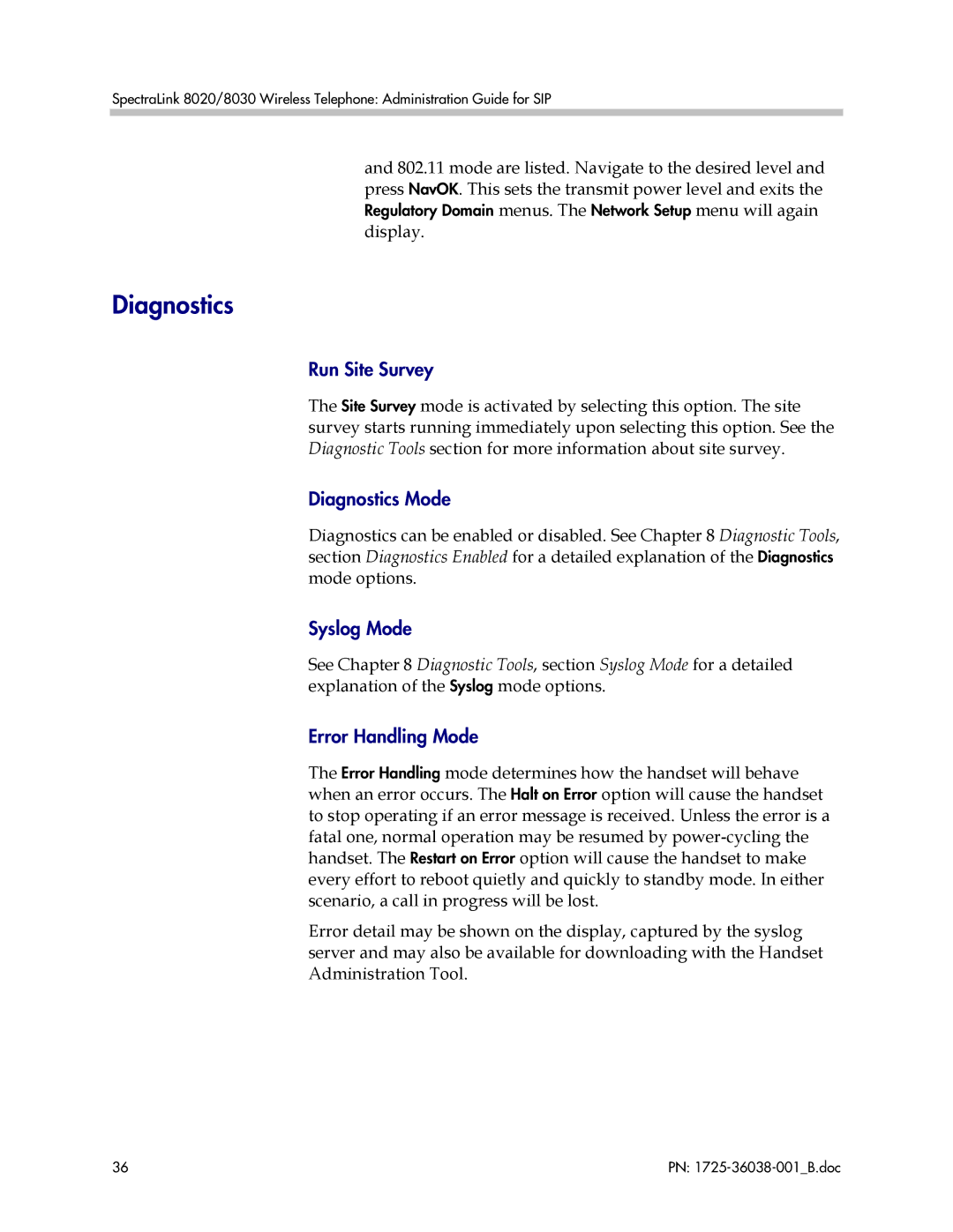 Polycom 8020, 8030, 1725-36038-001 manual Run Site Survey, Diagnostics Mode, Syslog Mode, Error Handling Mode 