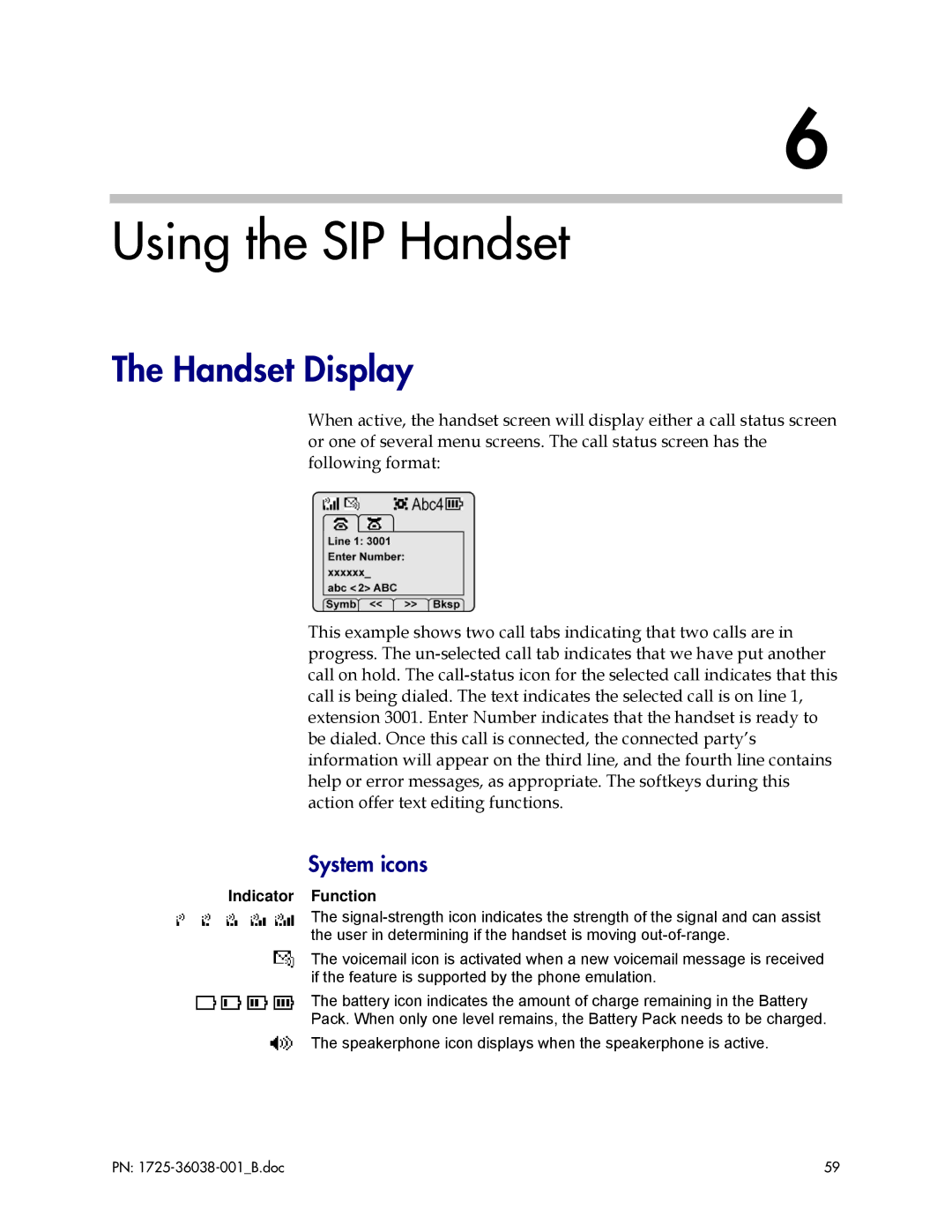 Polycom 1725-36038-001, 8020, 8030 manual Using the SIP Handset, Handset Display, System icons, Indicator Function 