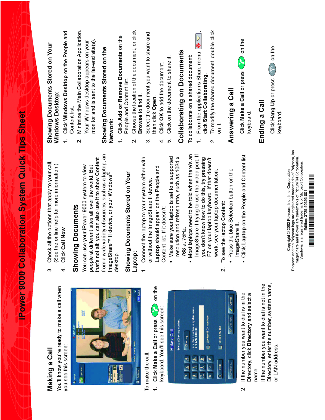 Polycom 9000 manual Making a Call, Showing Documents, Collaborating on Documents, Answering a Call, Ending a Call 