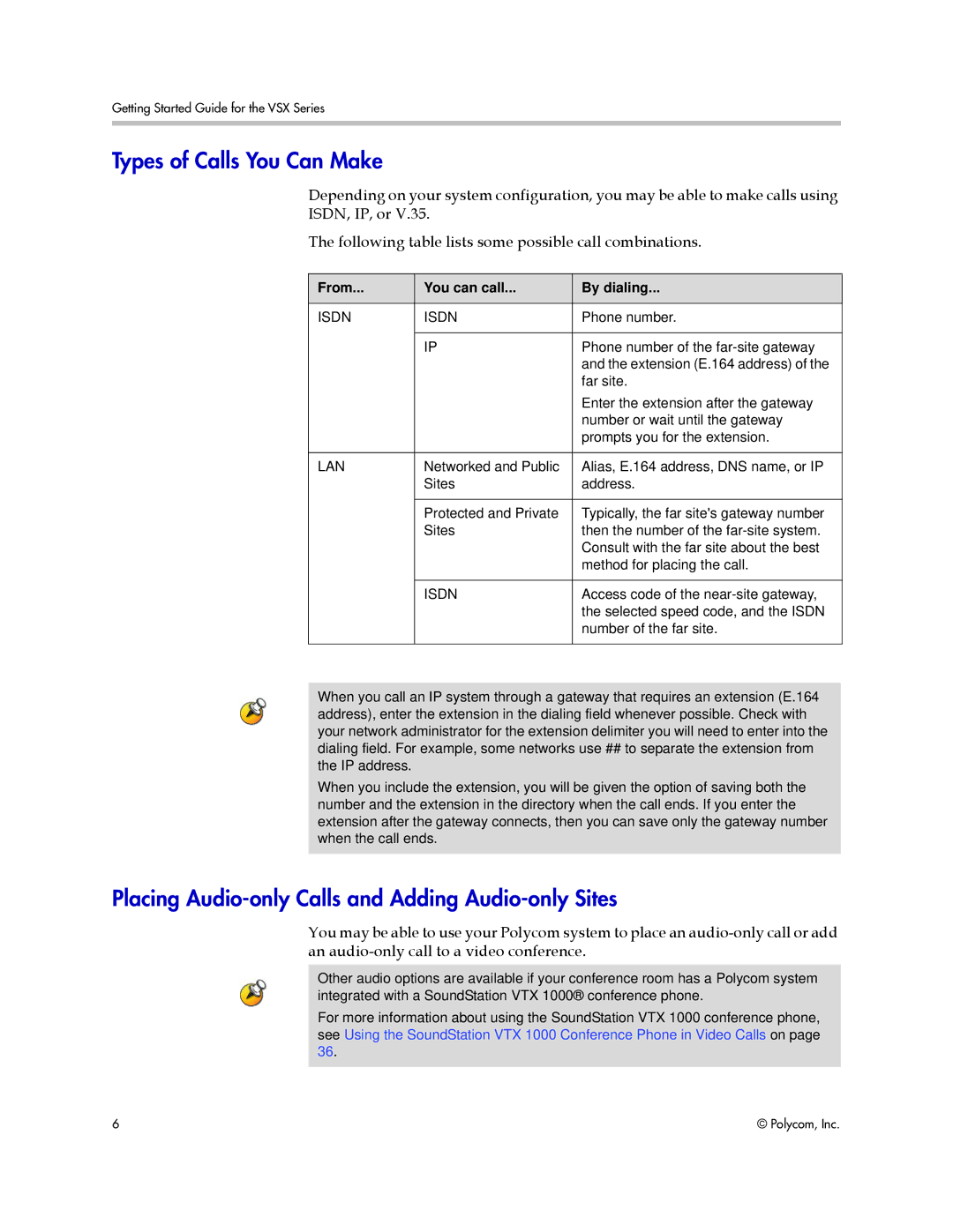 Polycom 9.0.6 manual Types of Calls You Can Make, Placing Audio-only Calls and Adding Audio-only Sites 