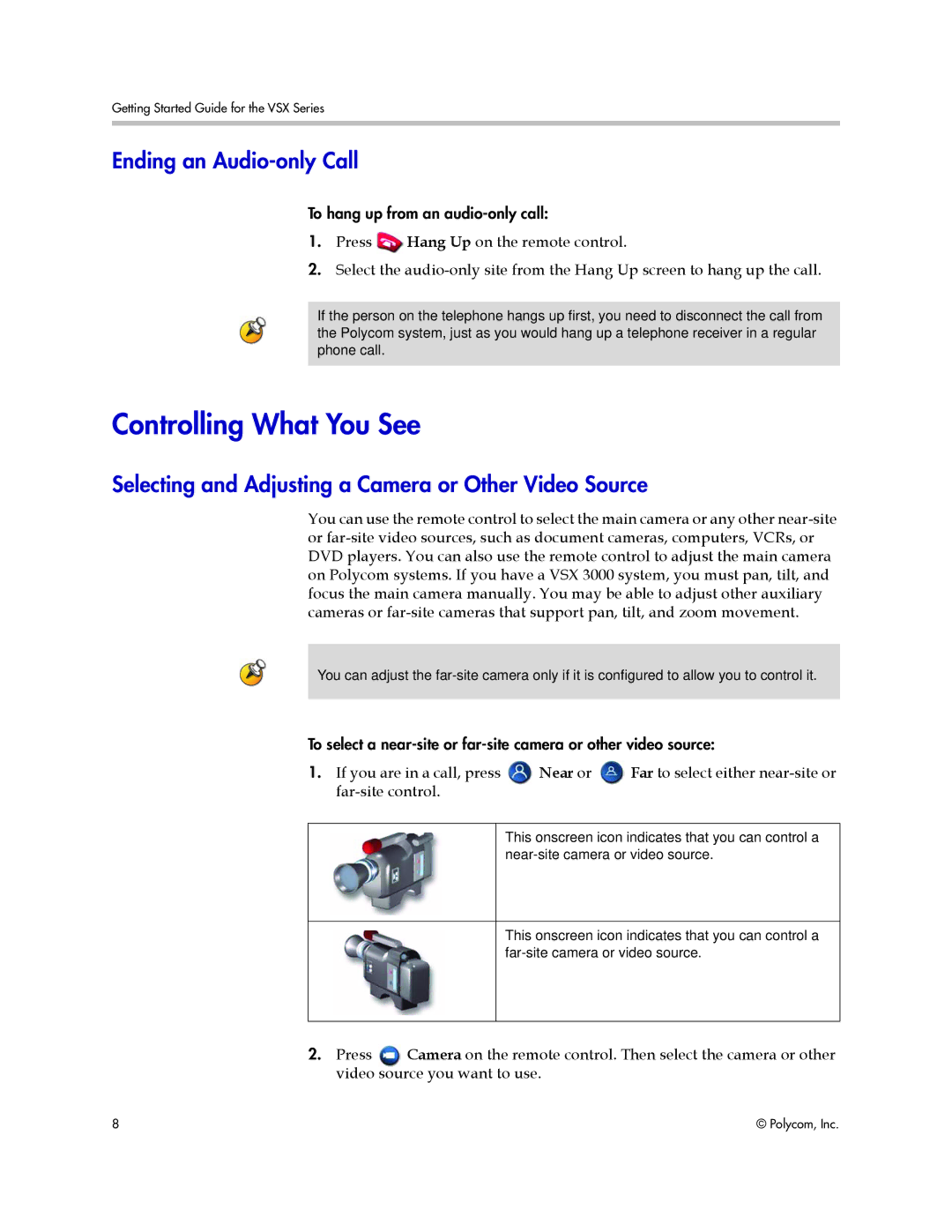 Polycom 9.0.6 Controlling What You See, Ending an Audio-only Call, Selecting and Adjusting a Camera or Other Video Source 