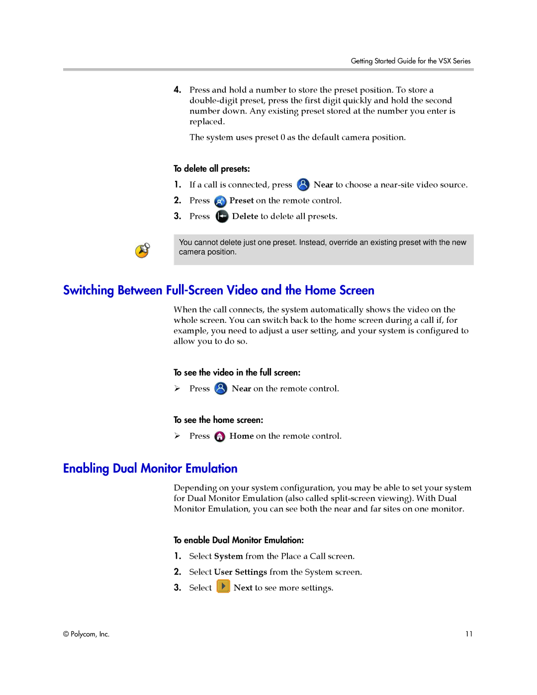 Polycom 9.0.6 manual Switching Between Full-Screen Video and the Home Screen, Enabling Dual Monitor Emulation 