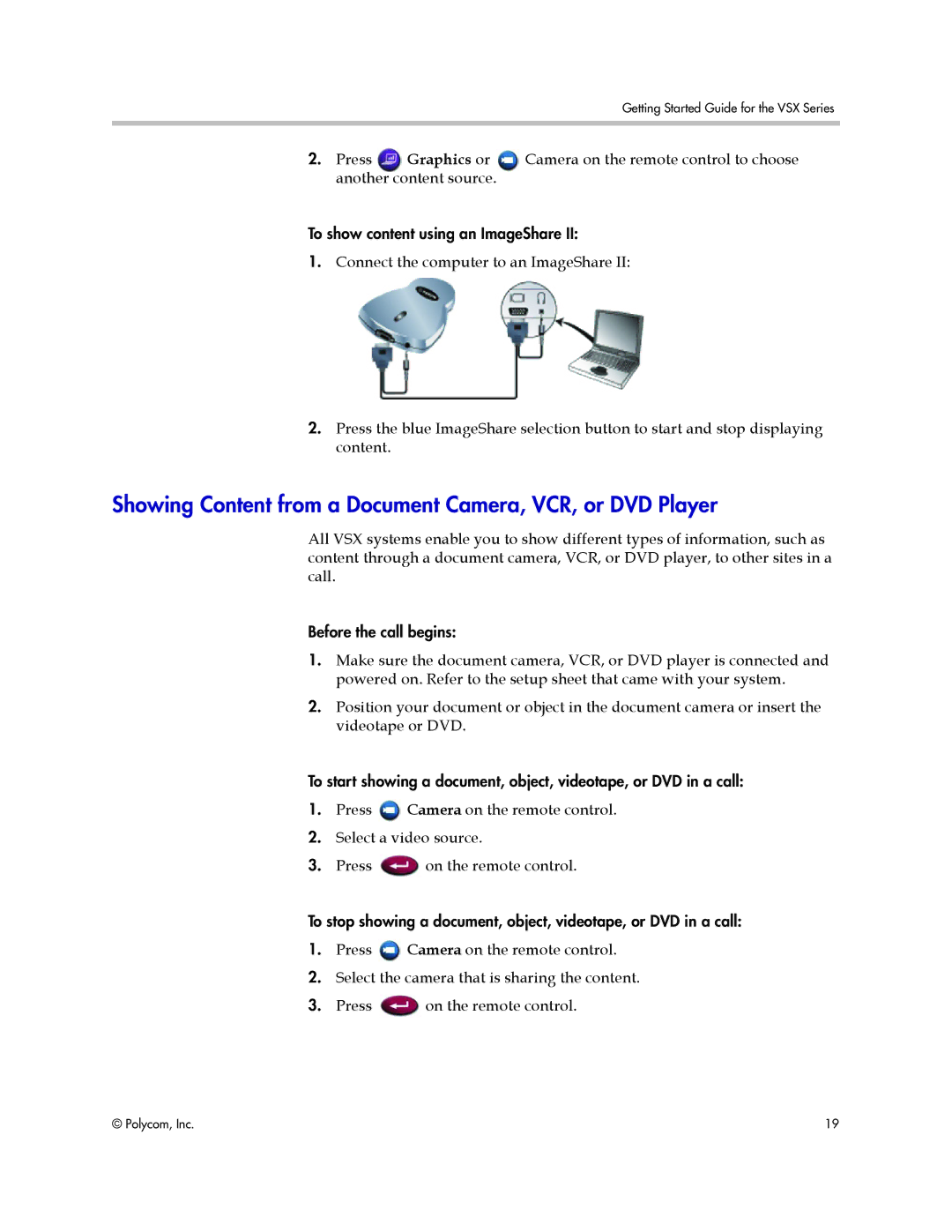 Polycom 9.0.6 manual Showing Content from a Document Camera, VCR, or DVD Player 