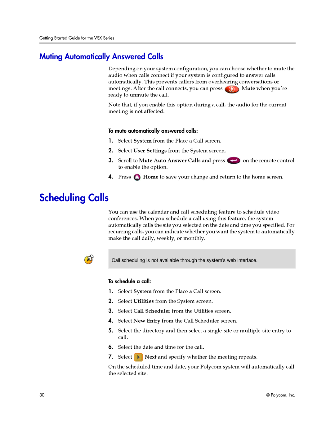 Polycom 9.0.6 manual Scheduling Calls, Muting Automatically Answered Calls, Scroll to Mute Auto Answer Calls and press 