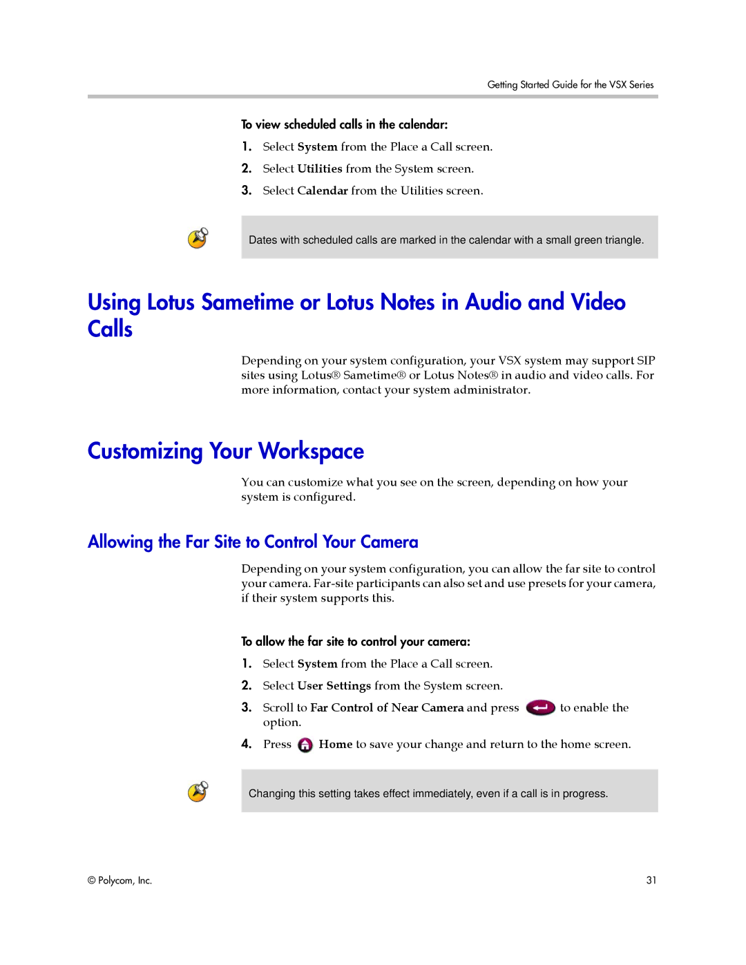 Polycom 9.0.6 manual Customizing Your Workspace, Allowing the Far Site to Control Your Camera 