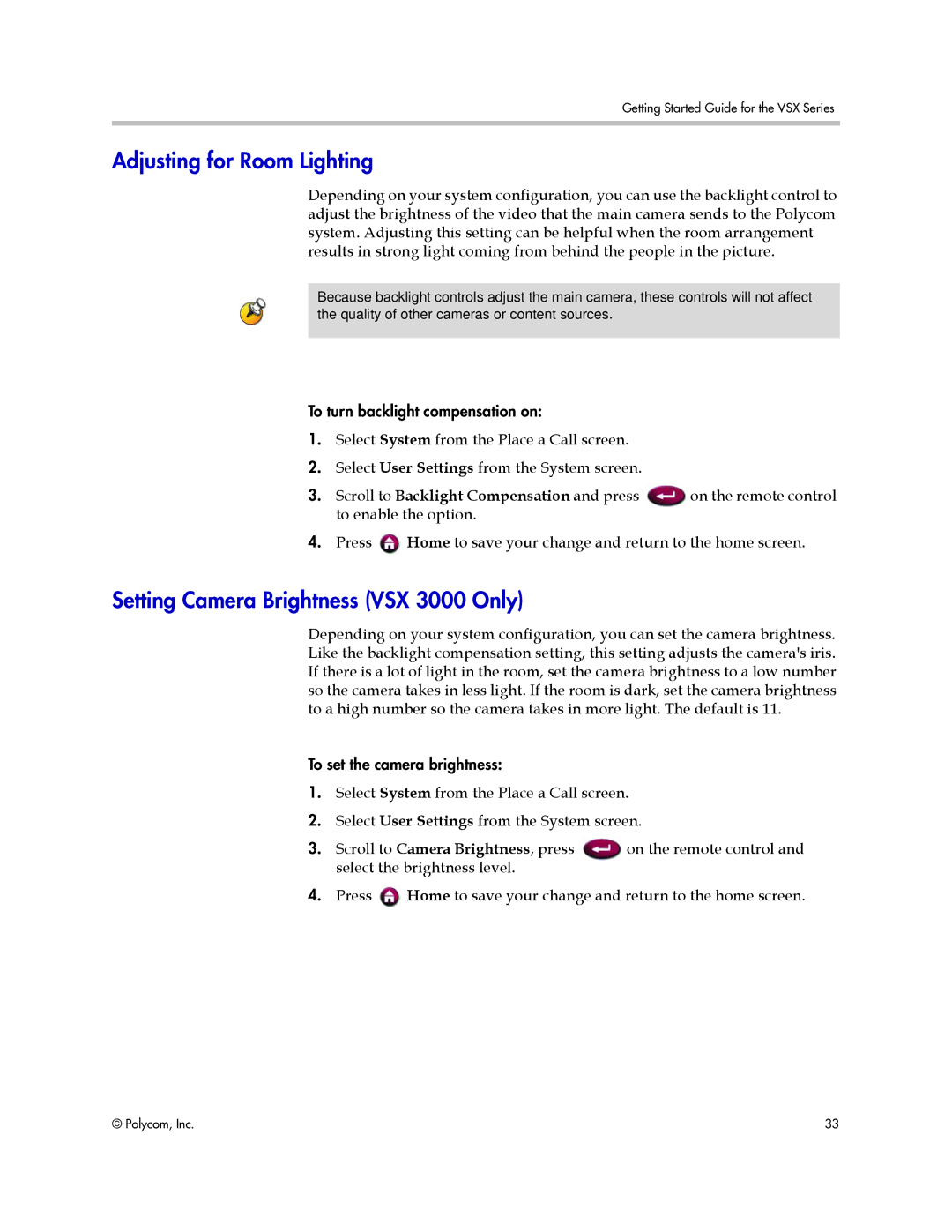 Polycom 9.0.6 manual Adjusting for Room Lighting, Setting Camera Brightness VSX 3000 Only 